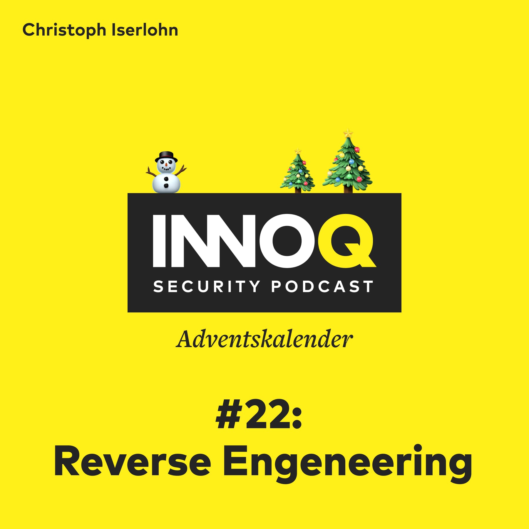 Türchen #22: Rückwärts immer, vorwärts nimmer - Reverse Engineering Türchen #22: Rückwärts immer, vorwärts nimmer - Reverse Engineering