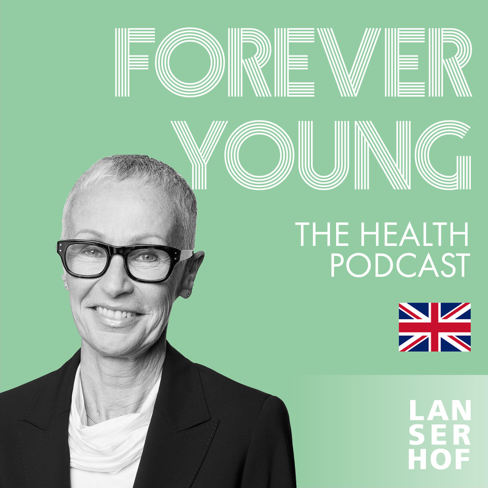 Forever Young (Eng) - The Health Podcast