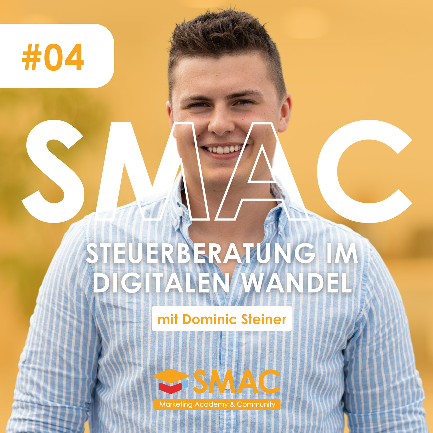 Der SMAC Podcast - Online-Marketing zum selber machen