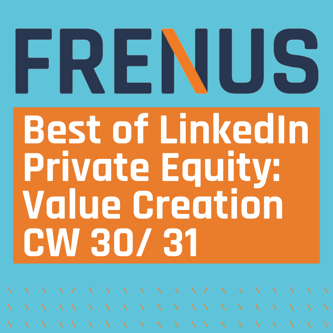 Best of LinkedIn: Private Equity: Value Creation CW 30/ 31 episode artwork