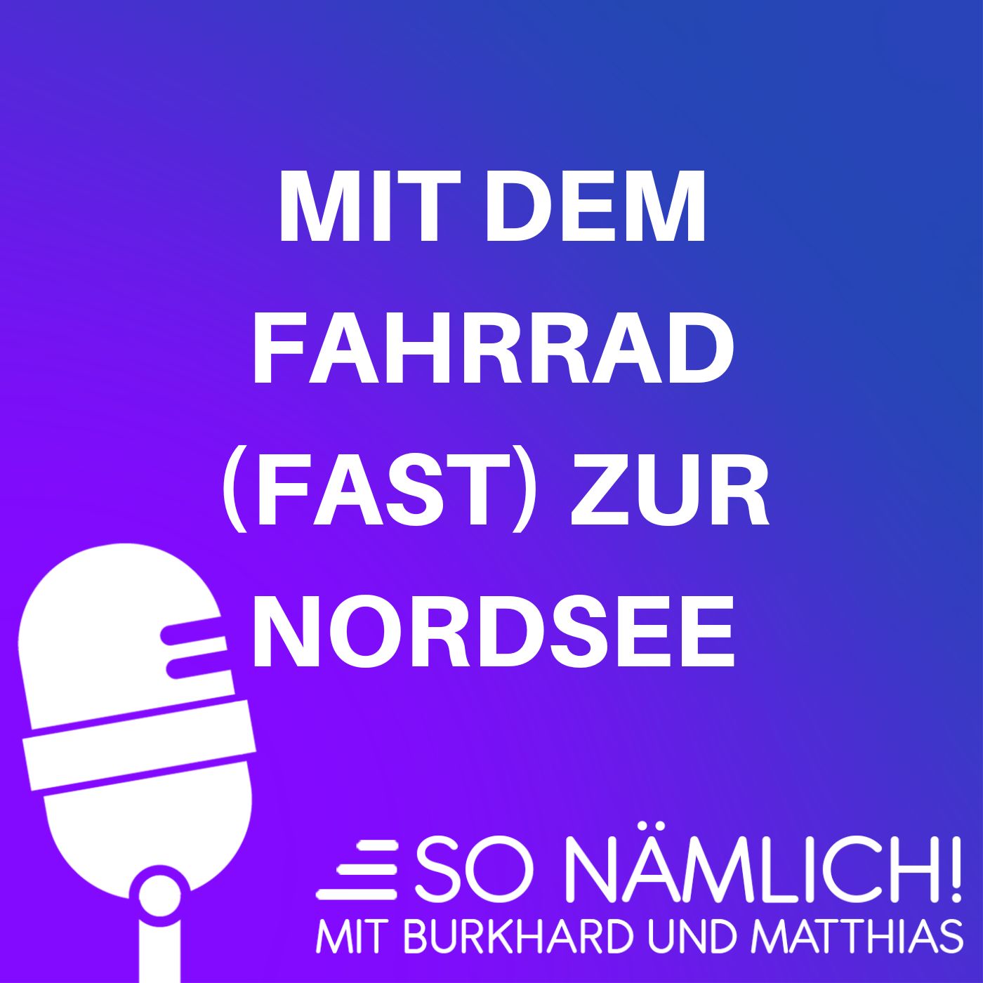 SO NÄMLICH!