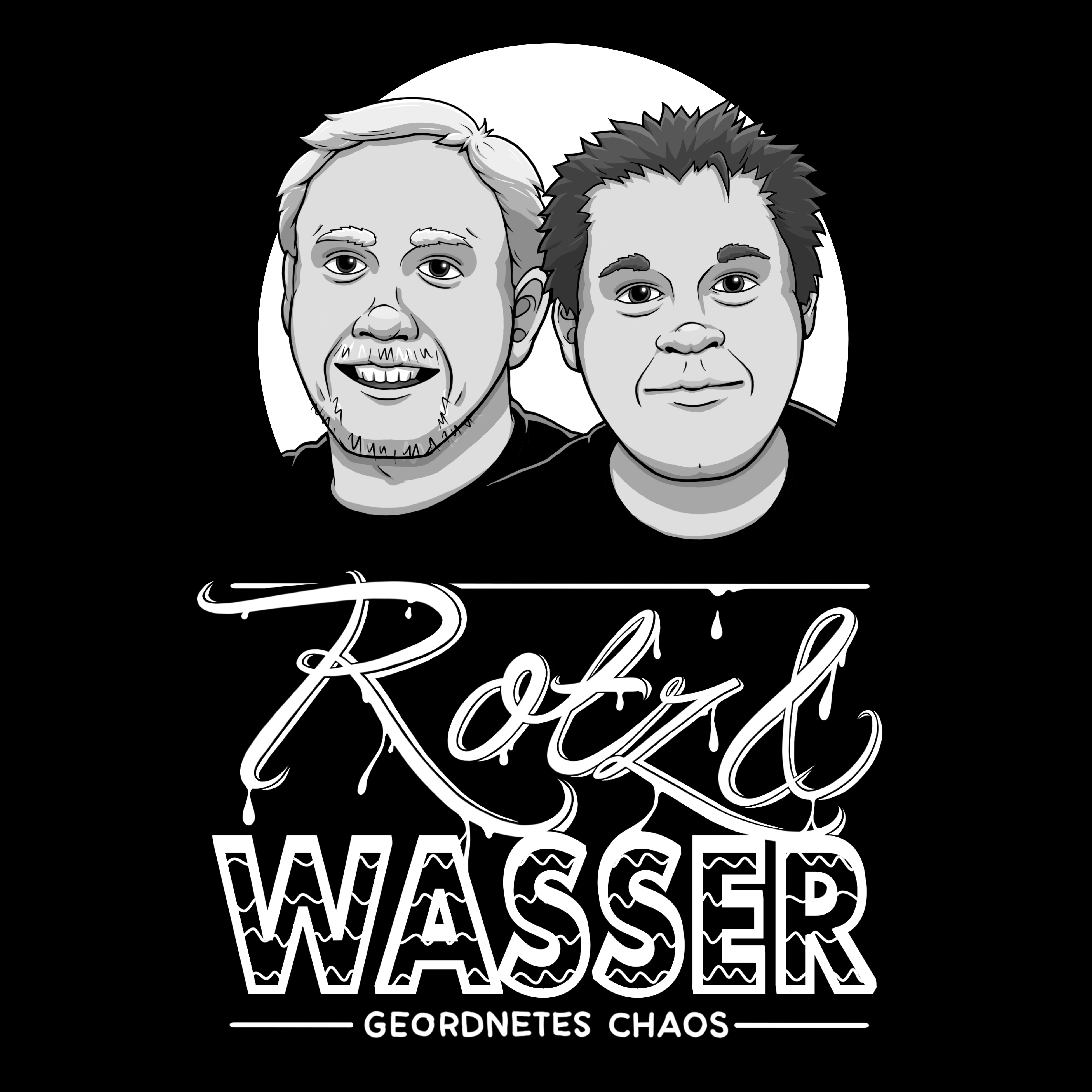 rotz + wasser