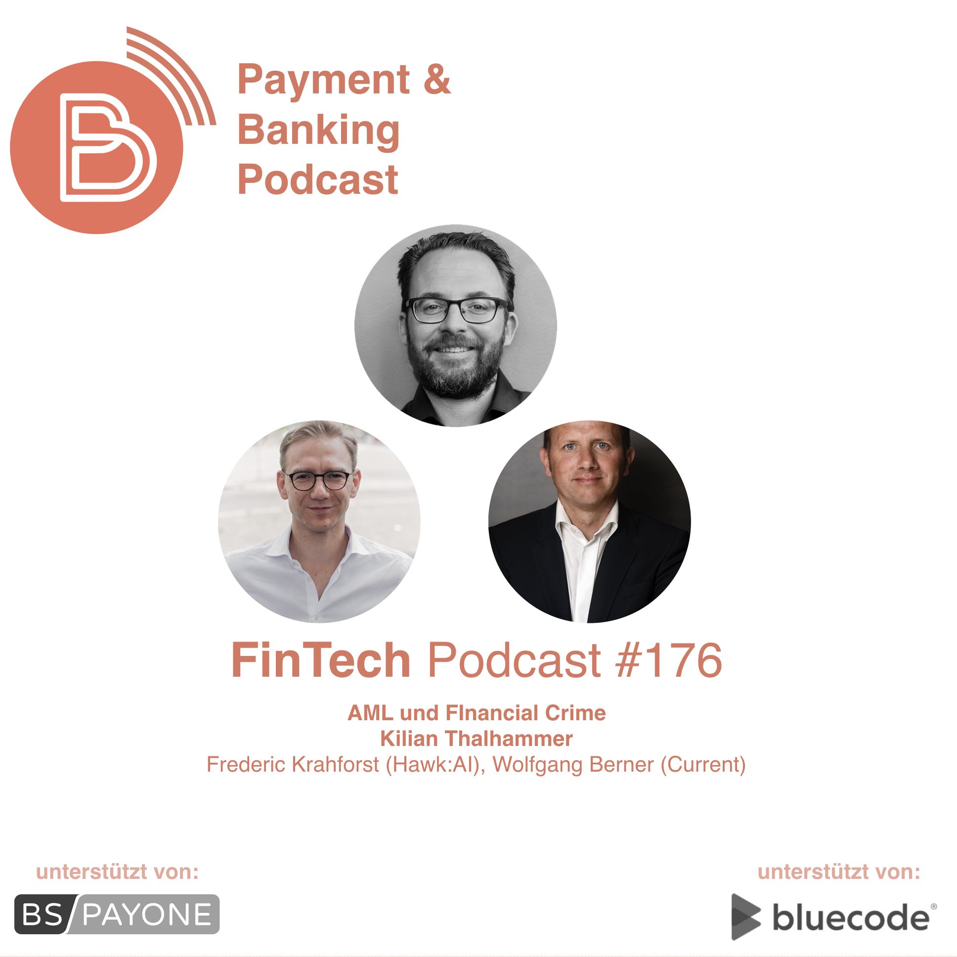 Fintech Podcast #176 - AML und Financial Crime