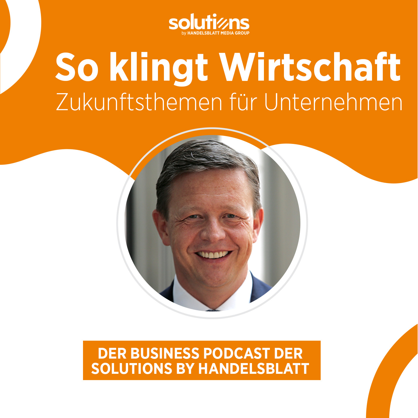 So klingt Wirtschaft – Zukunftsthemen für Unternehmen