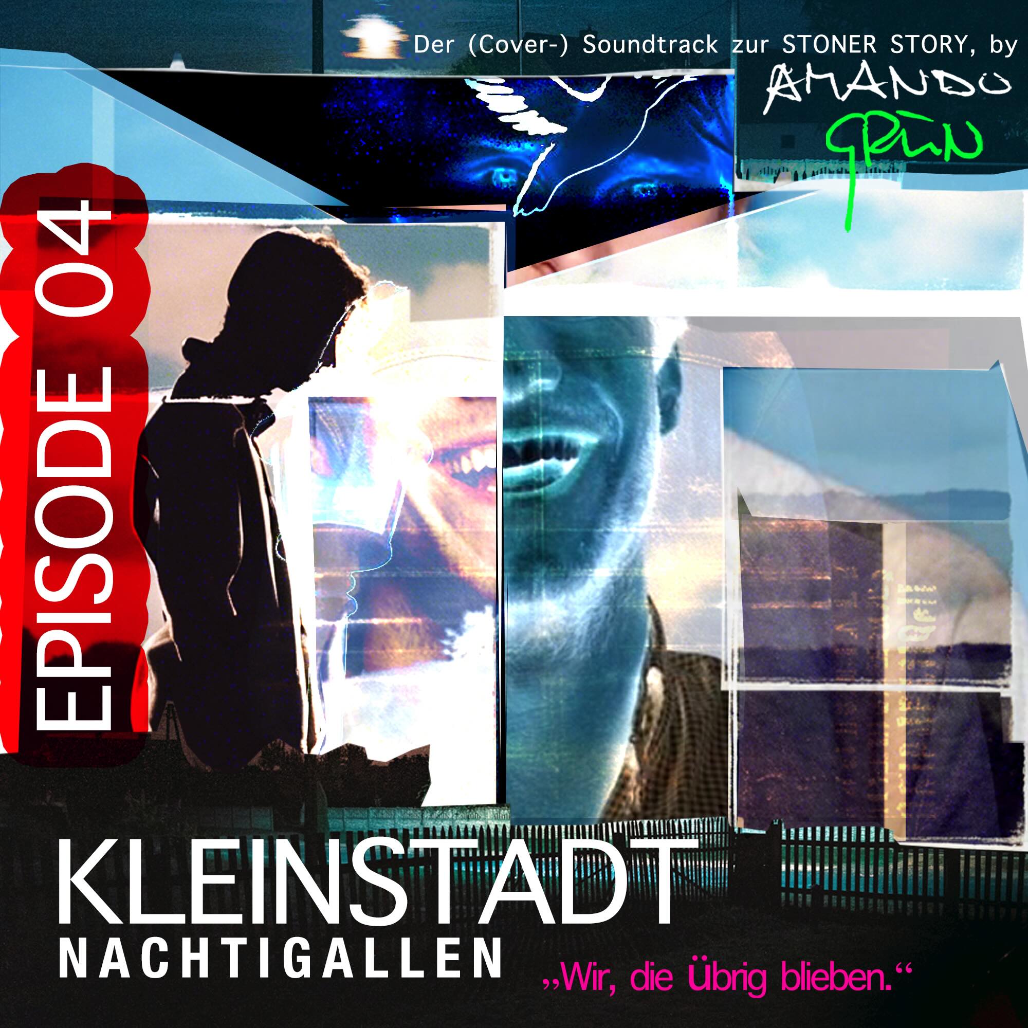 KLEINSTADTNACHTIGALLEN - EPISODE 4 - FINALE (GER) episode artwork