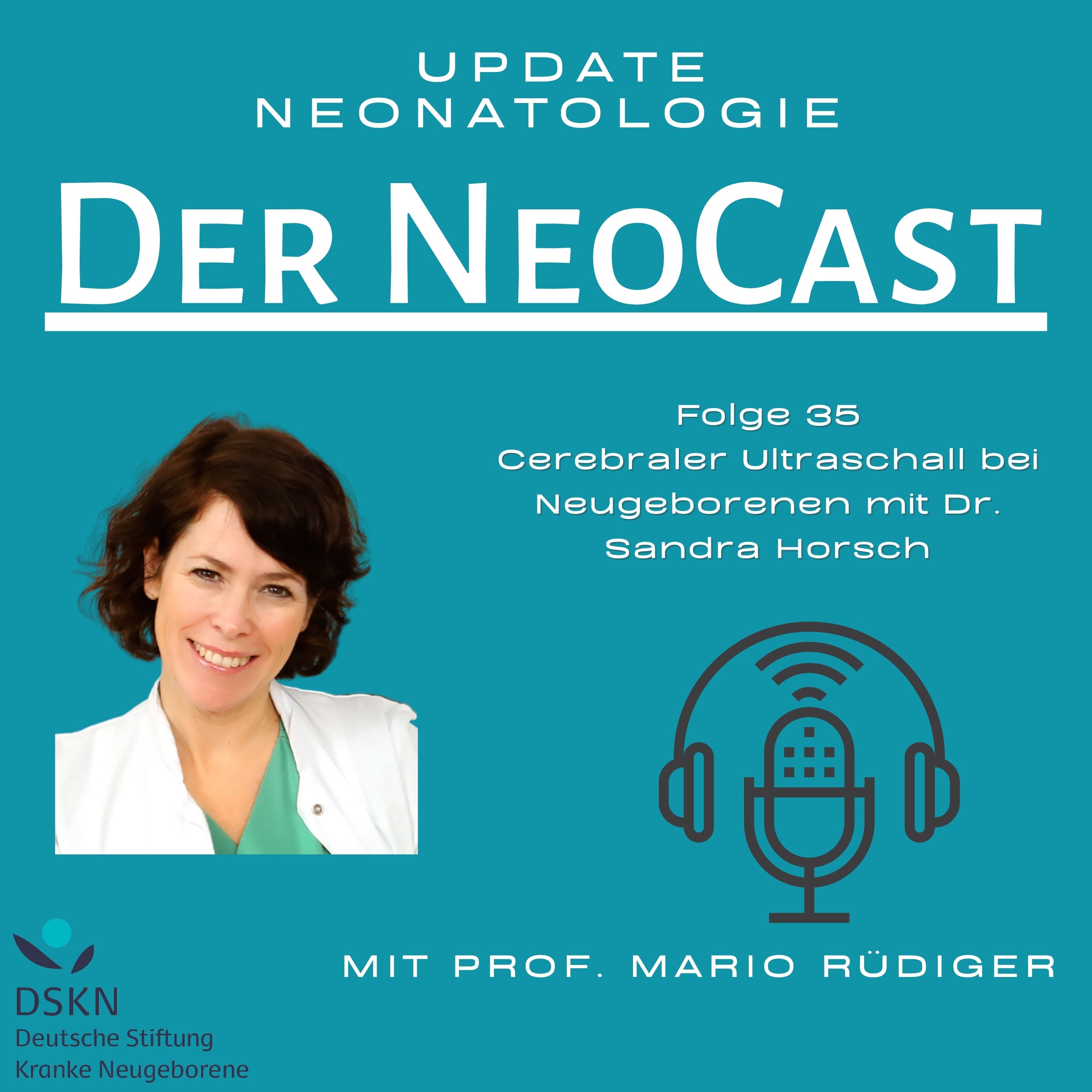 Der NeoCast: Update Neonatologie