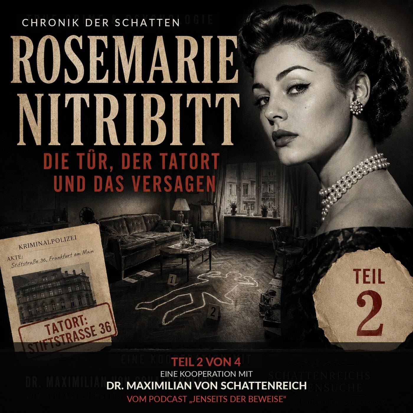 Rosemarie Nitribitt – Die Tür, der Tatort und das Versagen | Teil 2 episode artwork