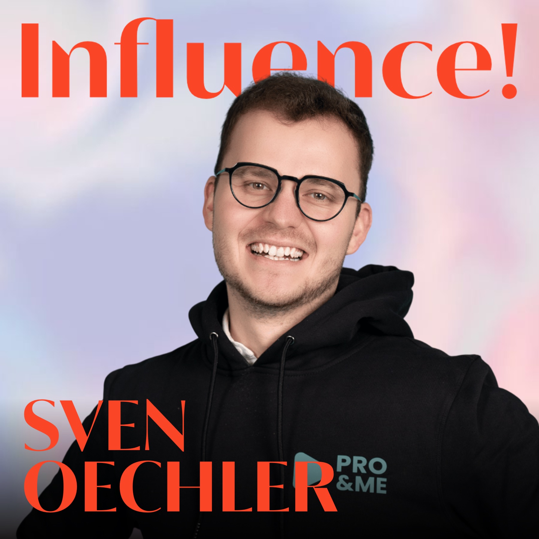 Influence! Der Podcast für Influencer Marketing