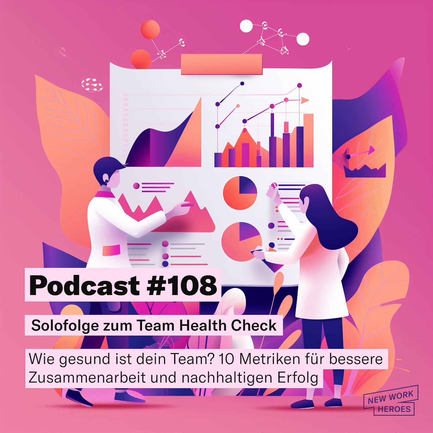 New Work Heroes Podcast