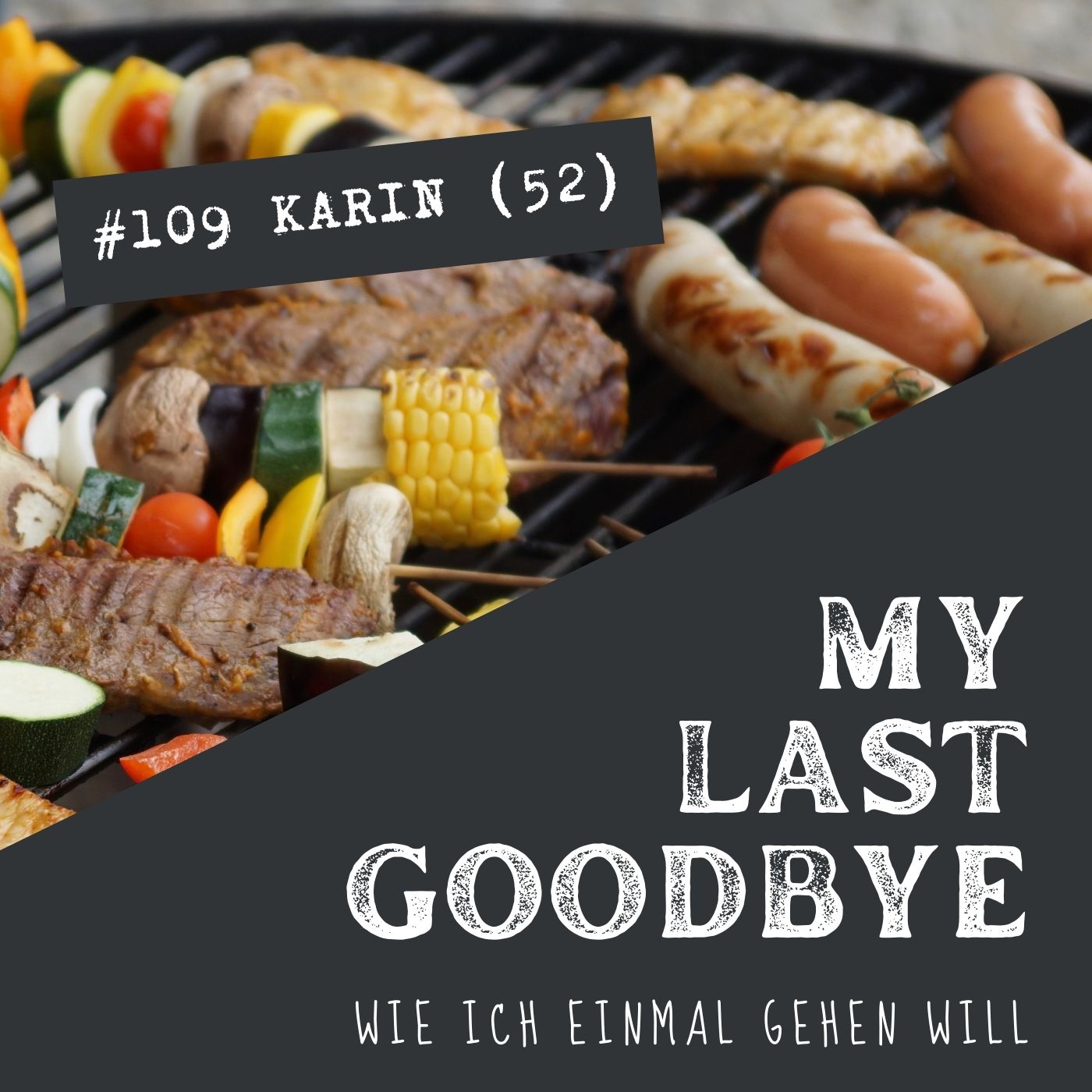 MY LAST GOODBYE