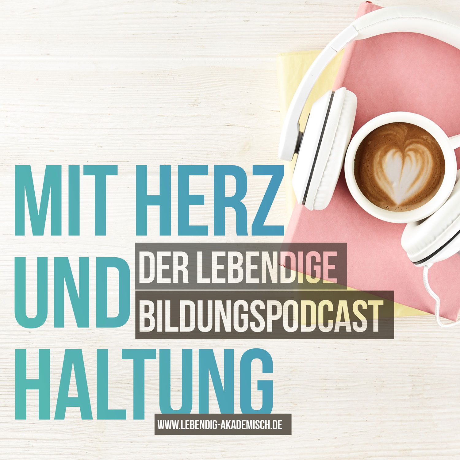 Mit Herz und Haltung