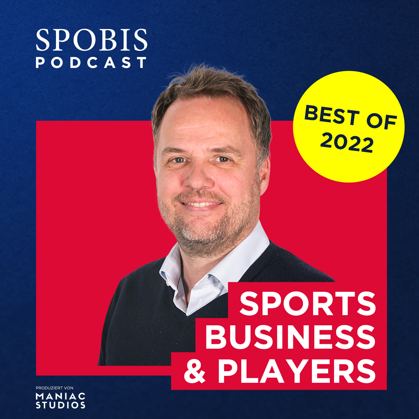 #036 Best-of „Sports, Business & Players“ 2022