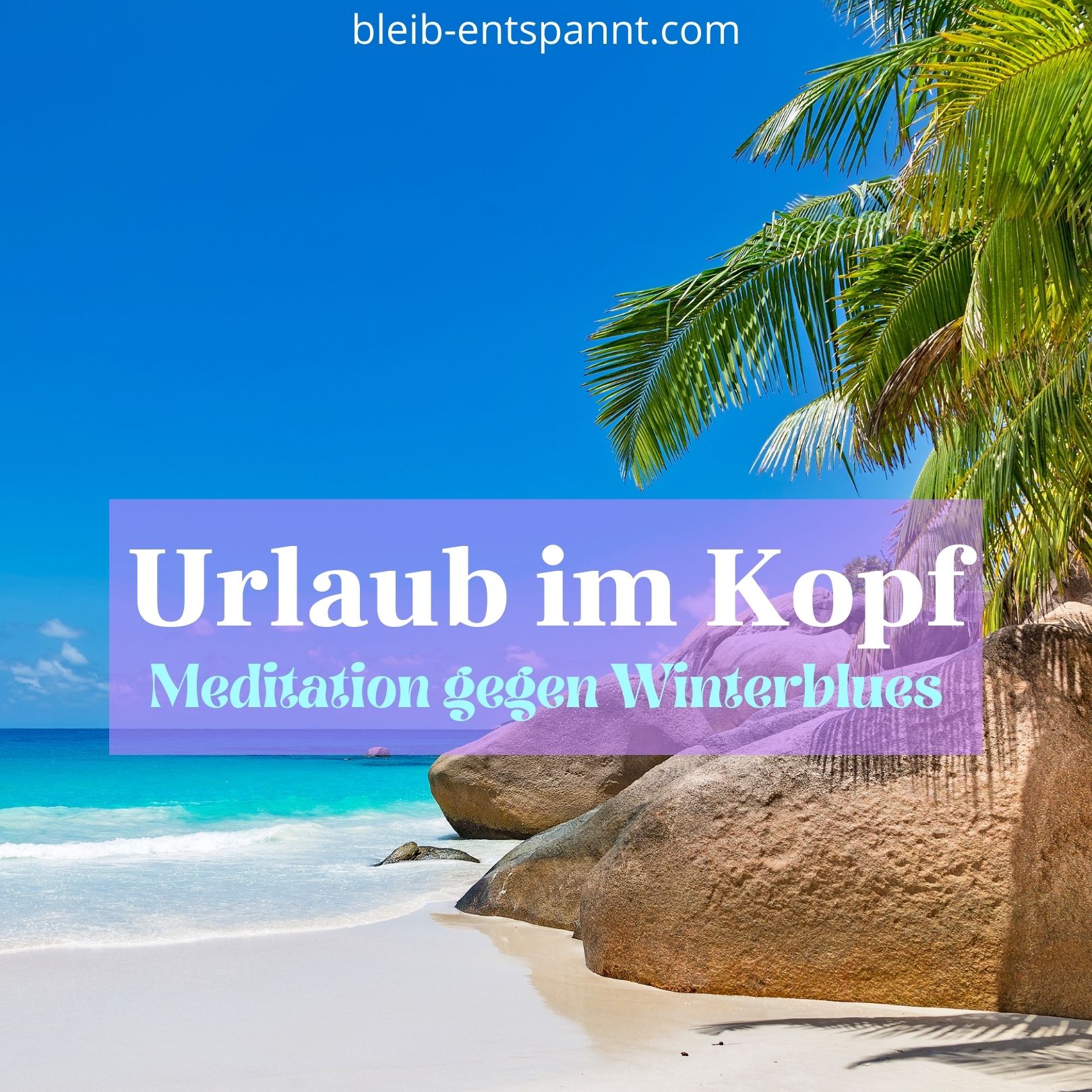 Bleib entspannt! Der Meditations-Podcast - magische Momente für Kinder & Eltern