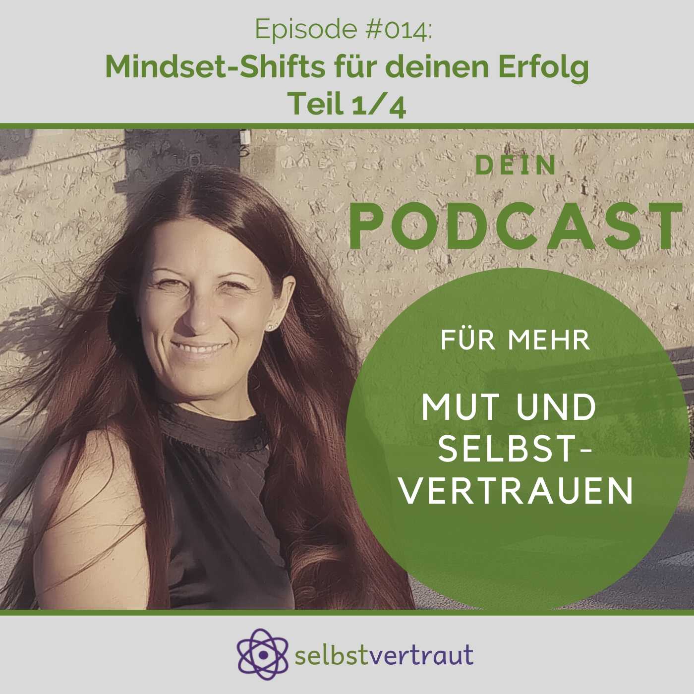 selbstvertraut - Dein Podcast für mehr Mut und Selbstvertrauen