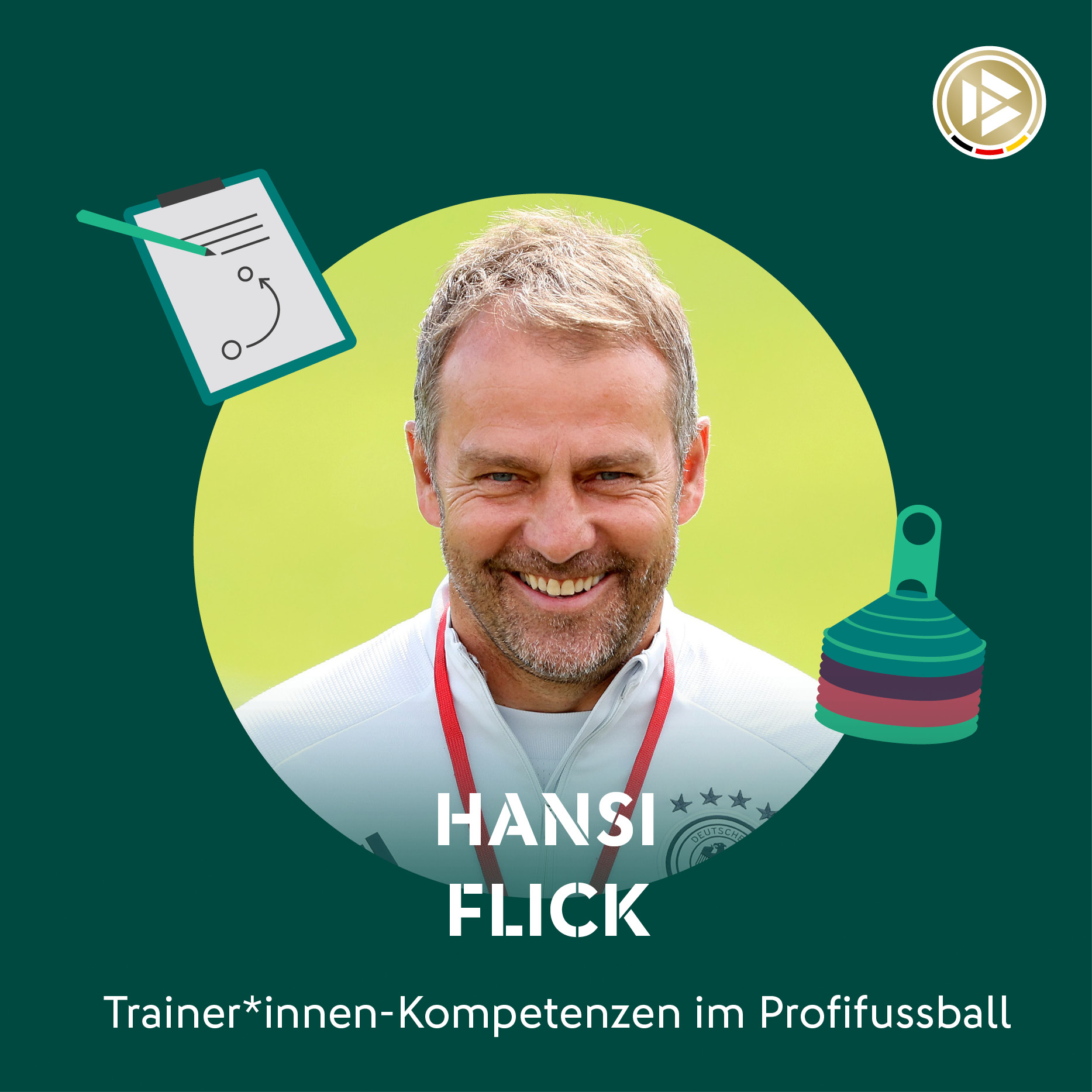 Trainer*innen-Kompetenzen im Profifußball – ein Podcast der DFB-Akademie