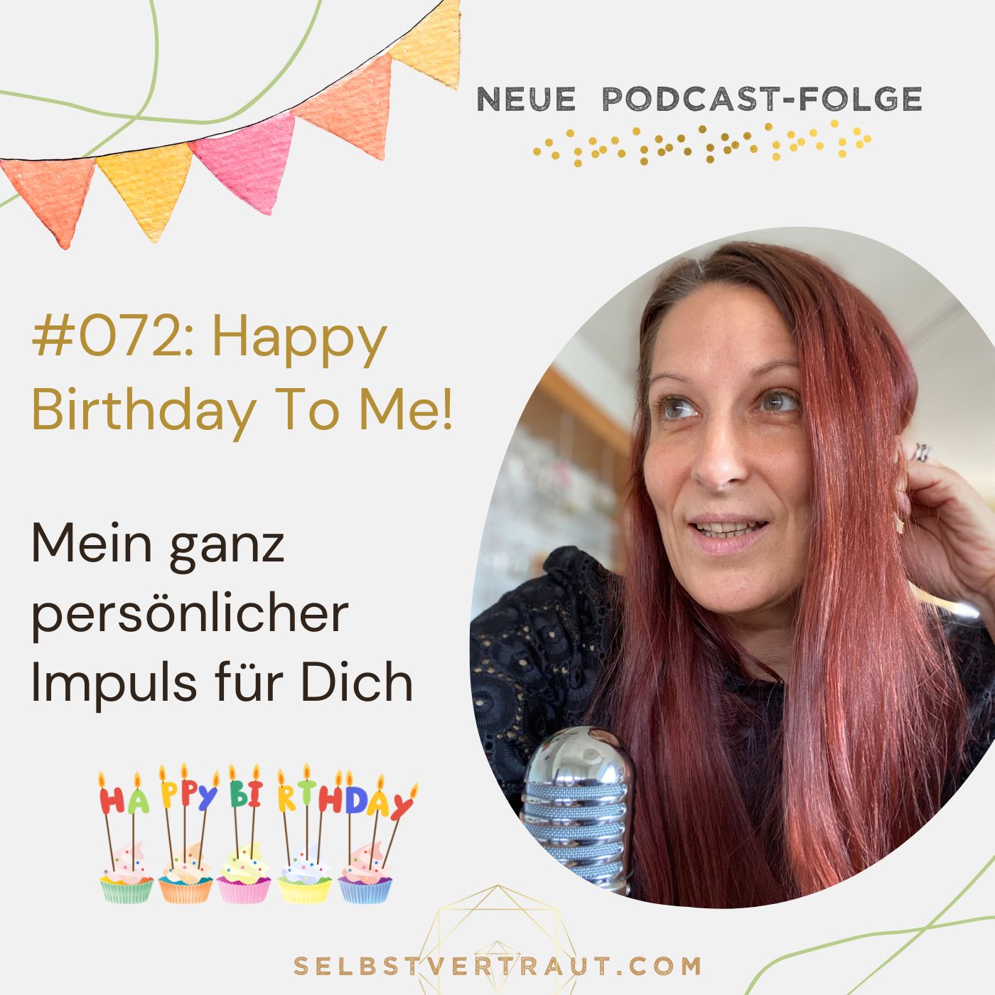 selbstvertraut - Dein Podcast für mehr Mut und Selbstvertrauen