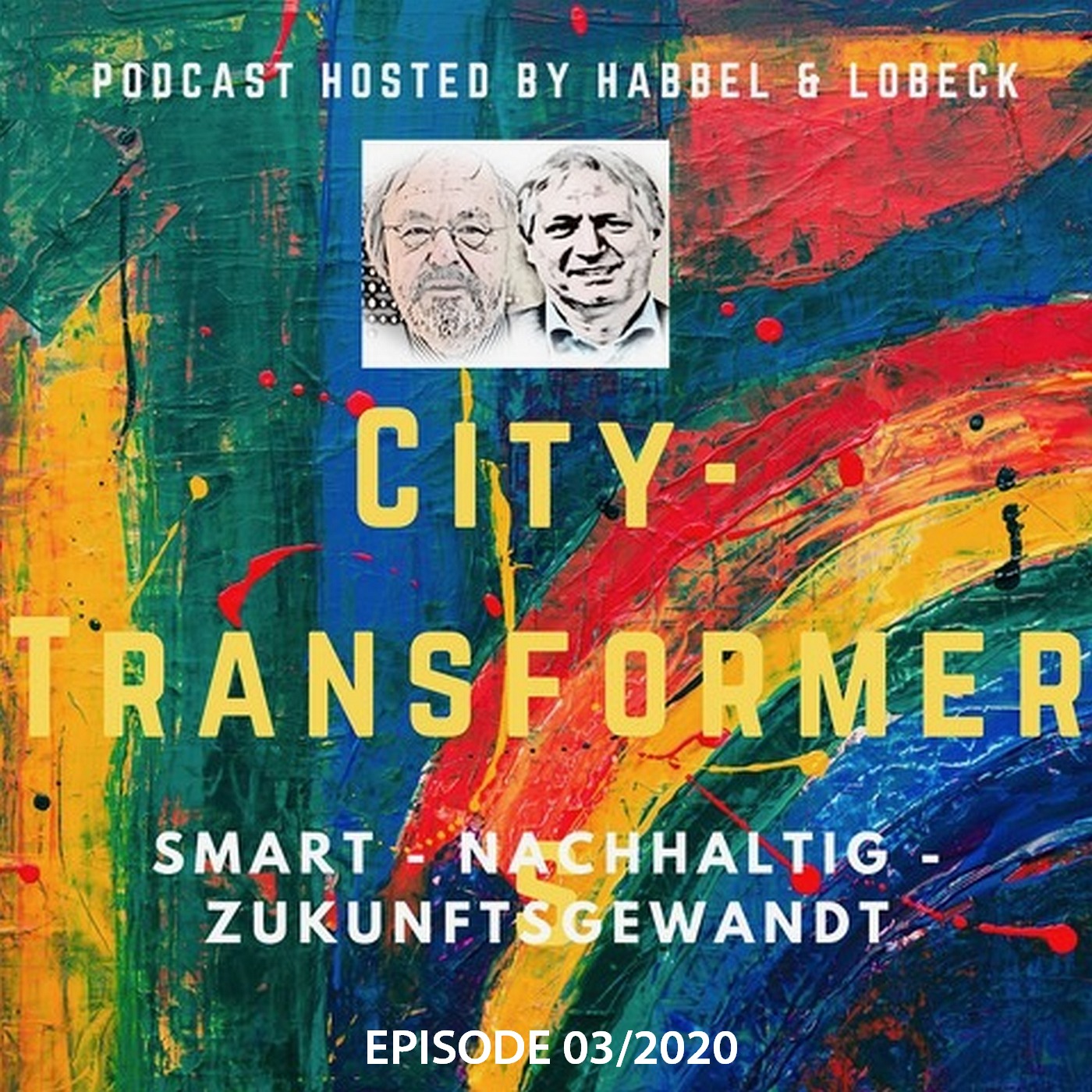 City-Transformer mit Franz-Reinhard Habbel und Michael Lobeck