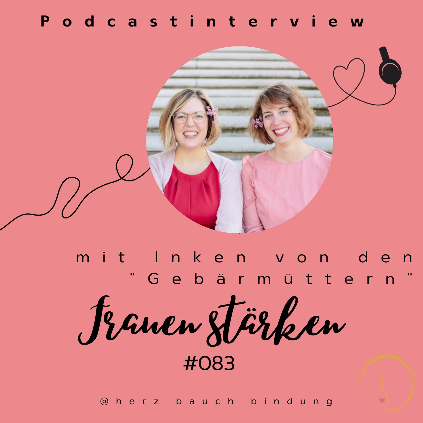 Herz Bauch Bindung / Der Podcast für Dein Mama Mindset