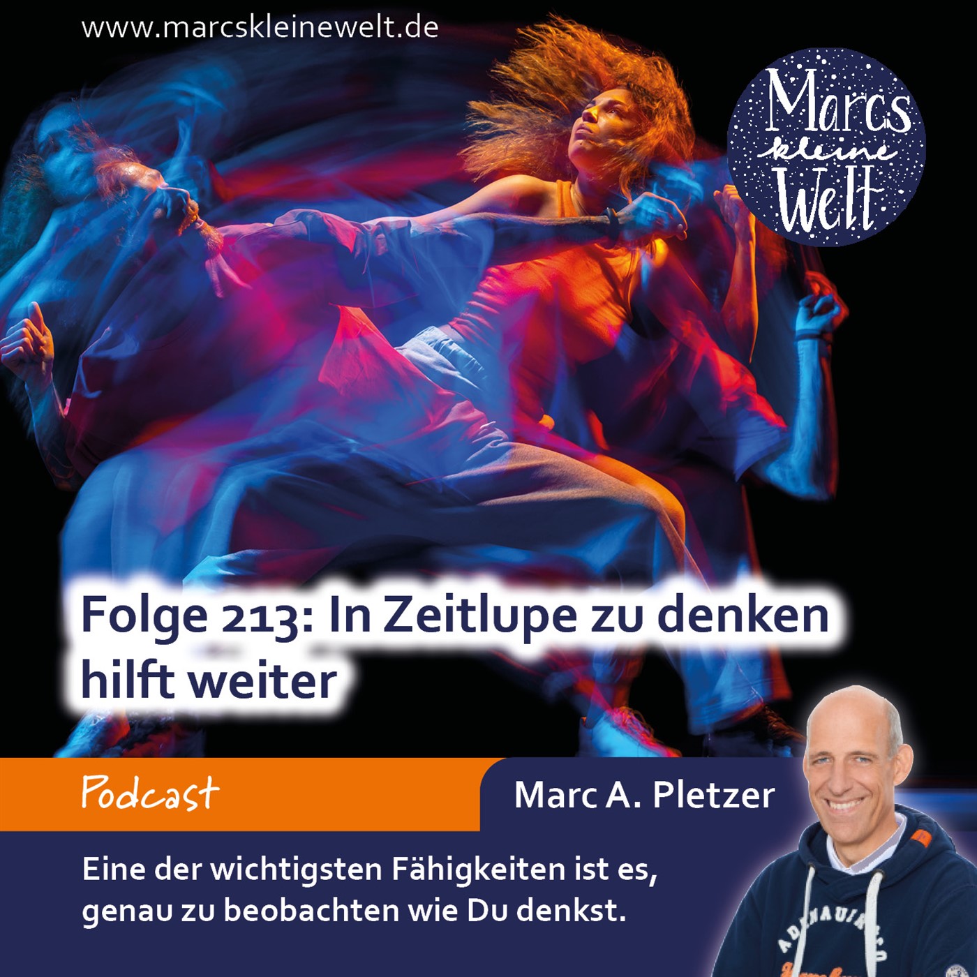 Marcs kleine Welt - der NLP-Podcast von und mit Marc A. Pletzer