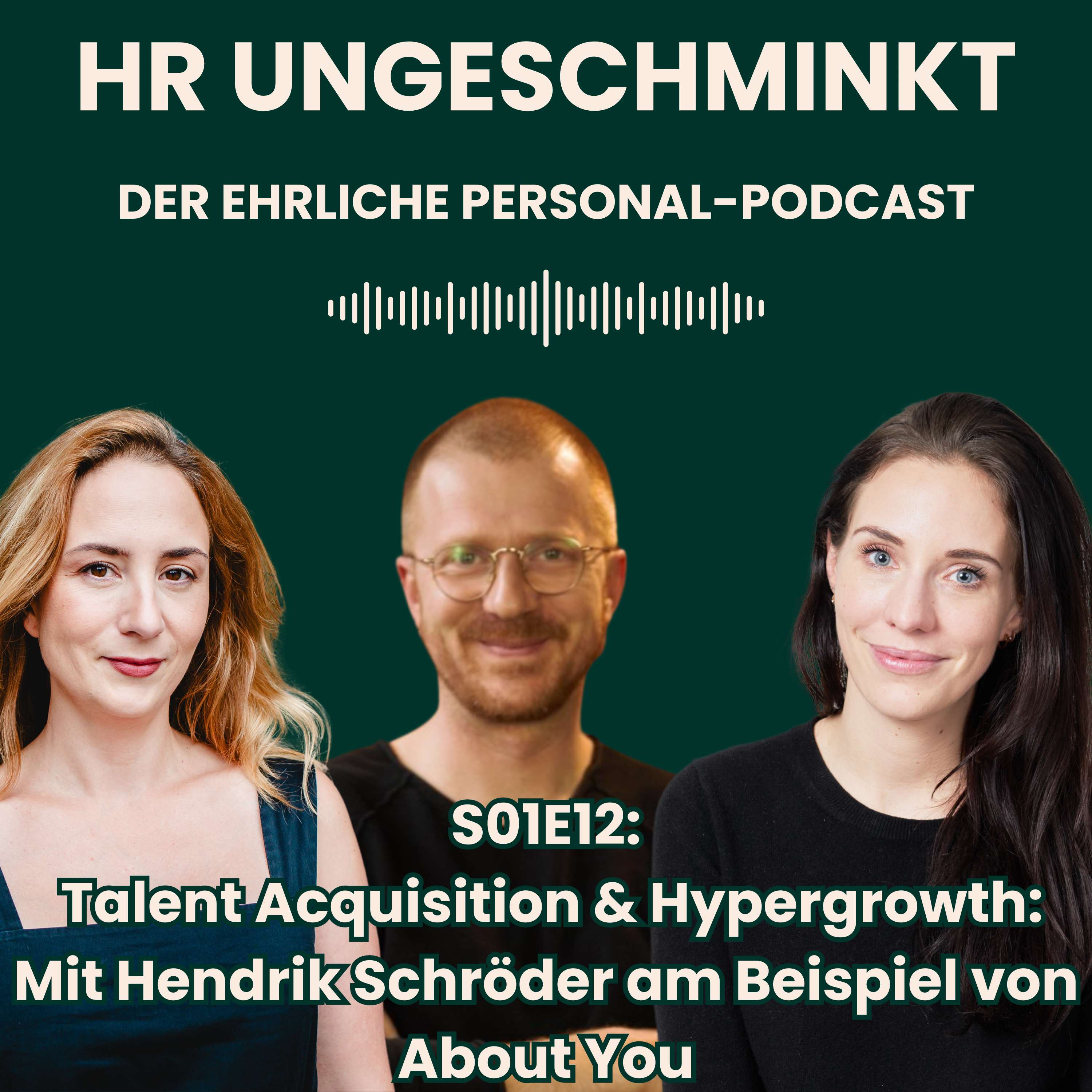 HR ungeschminkt – der ehrliche Personal-Podcast