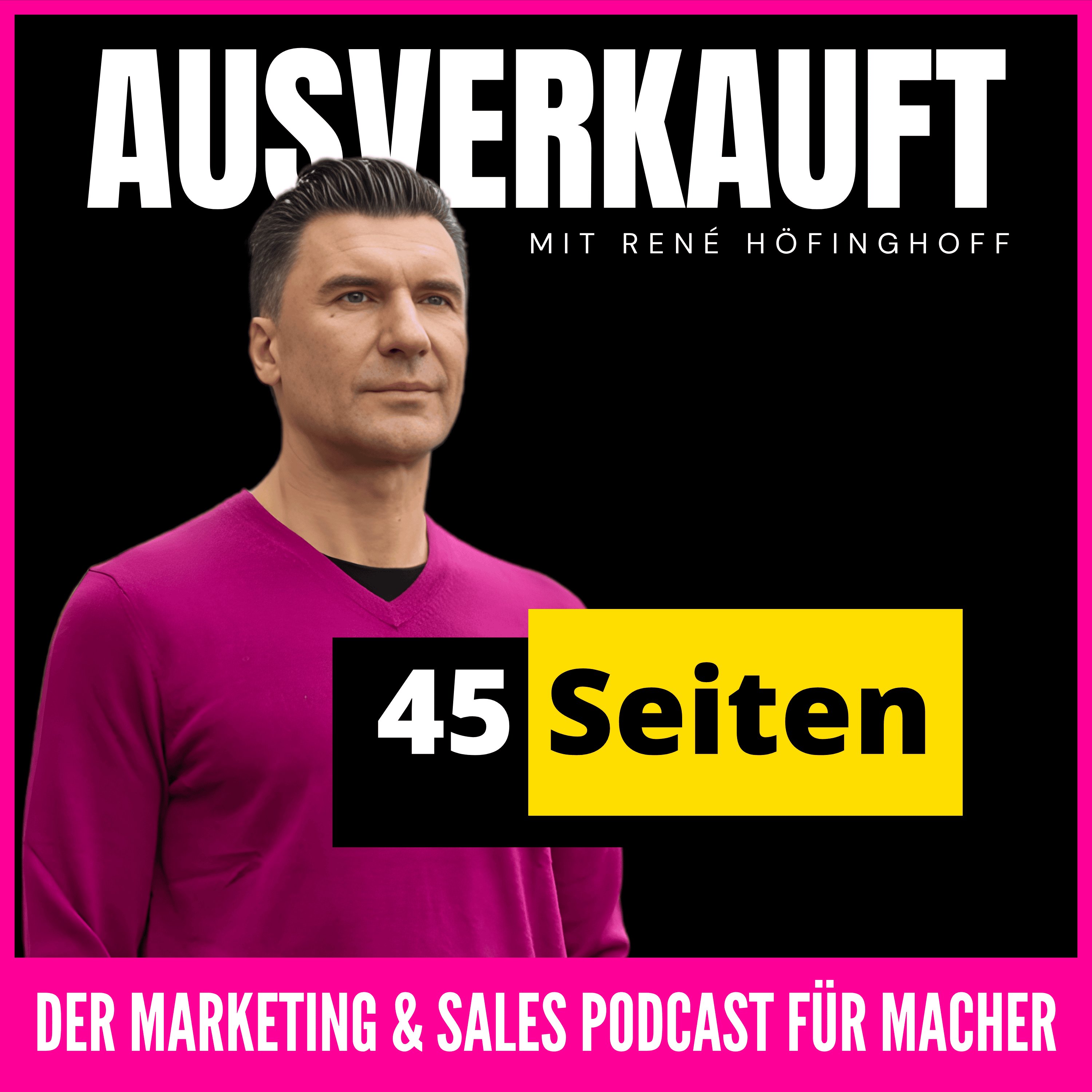 45 Seiten, die meine Akquise verändert haben episode artwork