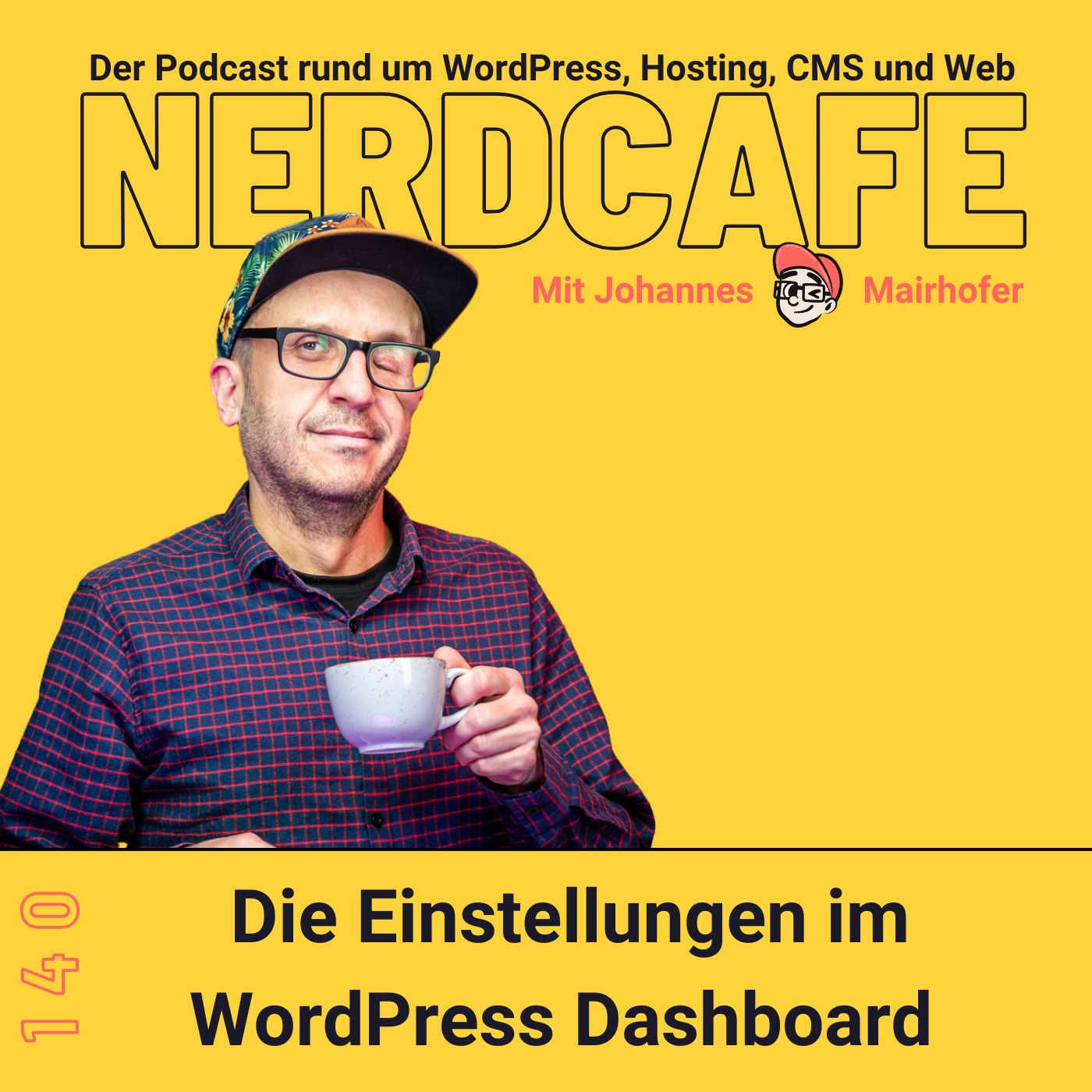 nerdcafe. Der Podcast rund um WordPress, Hosting, CMS und Web.