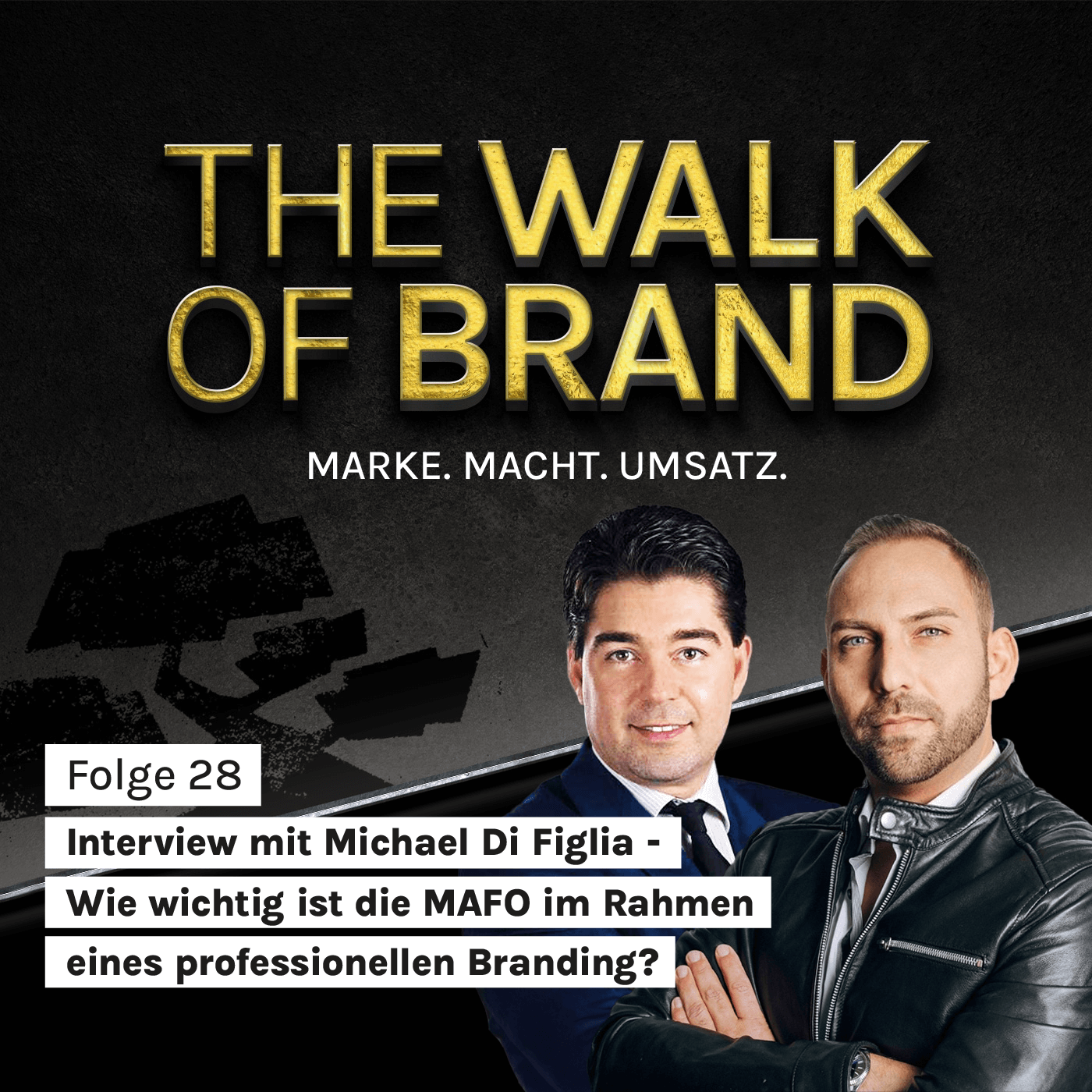 The Walk of Brand – MARKE. MACHT. UMSATZ.