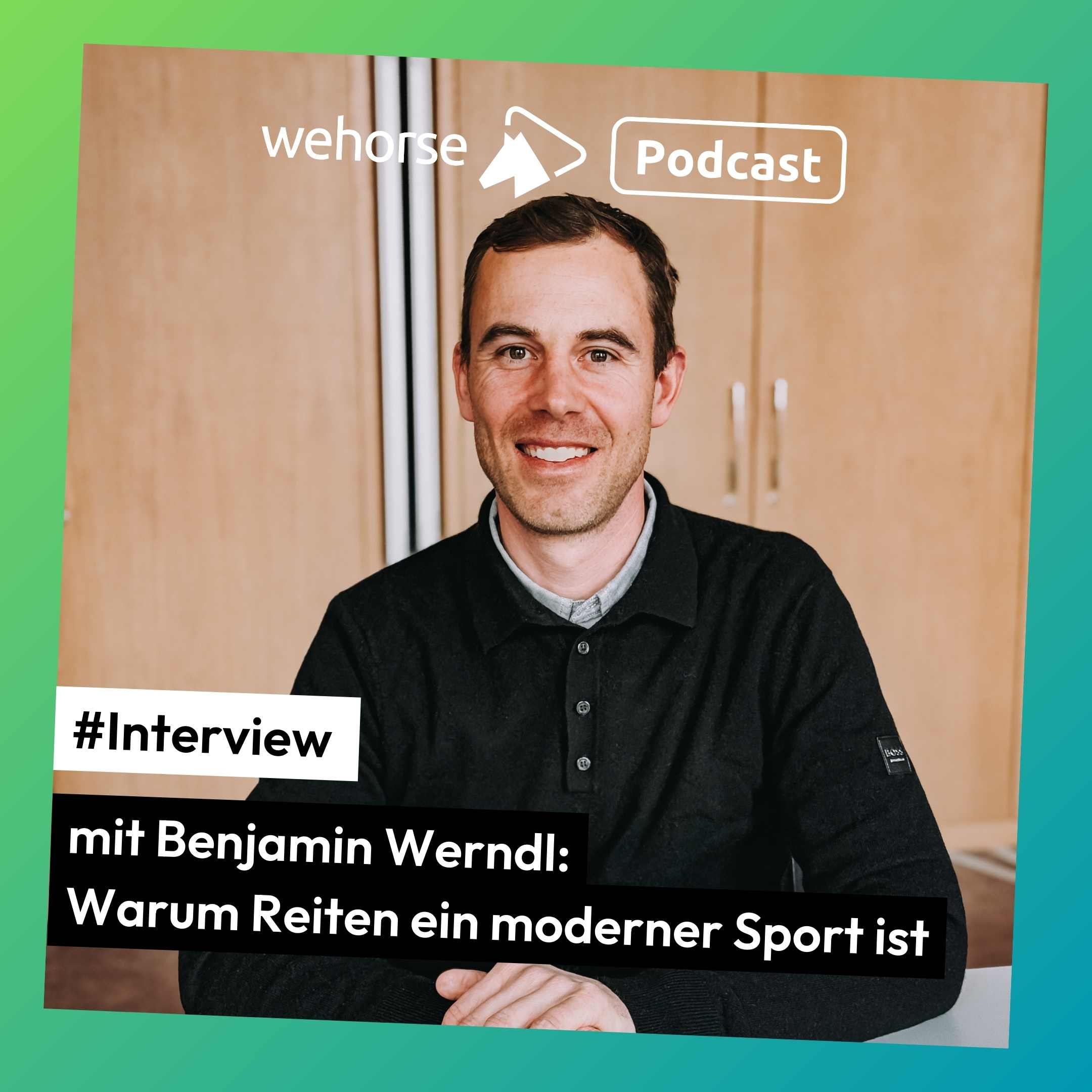 #Interview mit Benjamin Werndl: Warum Reiten ein moderner Sport ist