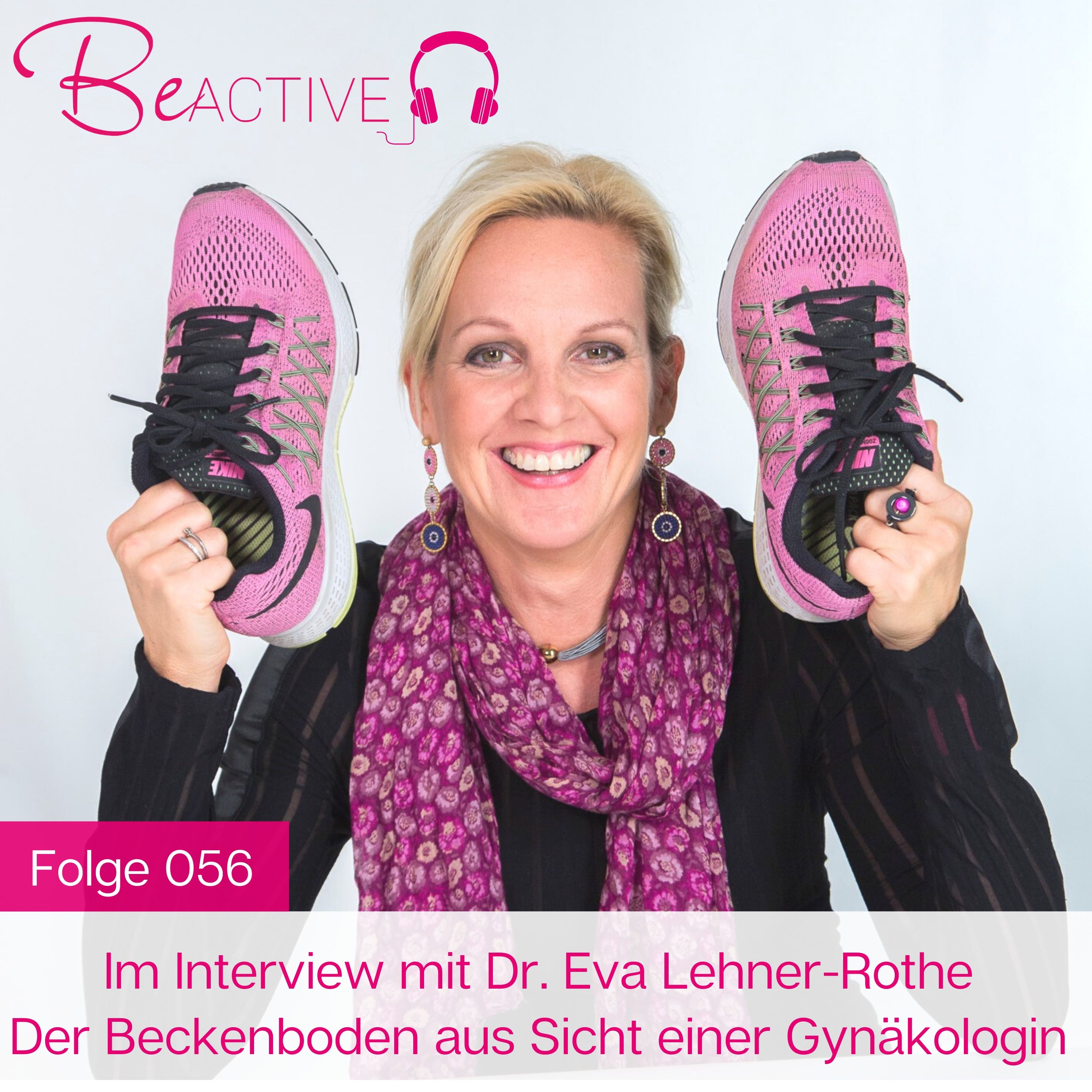 056 Im Interview mit Dr. Eva Lehner-Rothe - Der Beckenboden aus Sicht einer Gynäkologin episode artwork