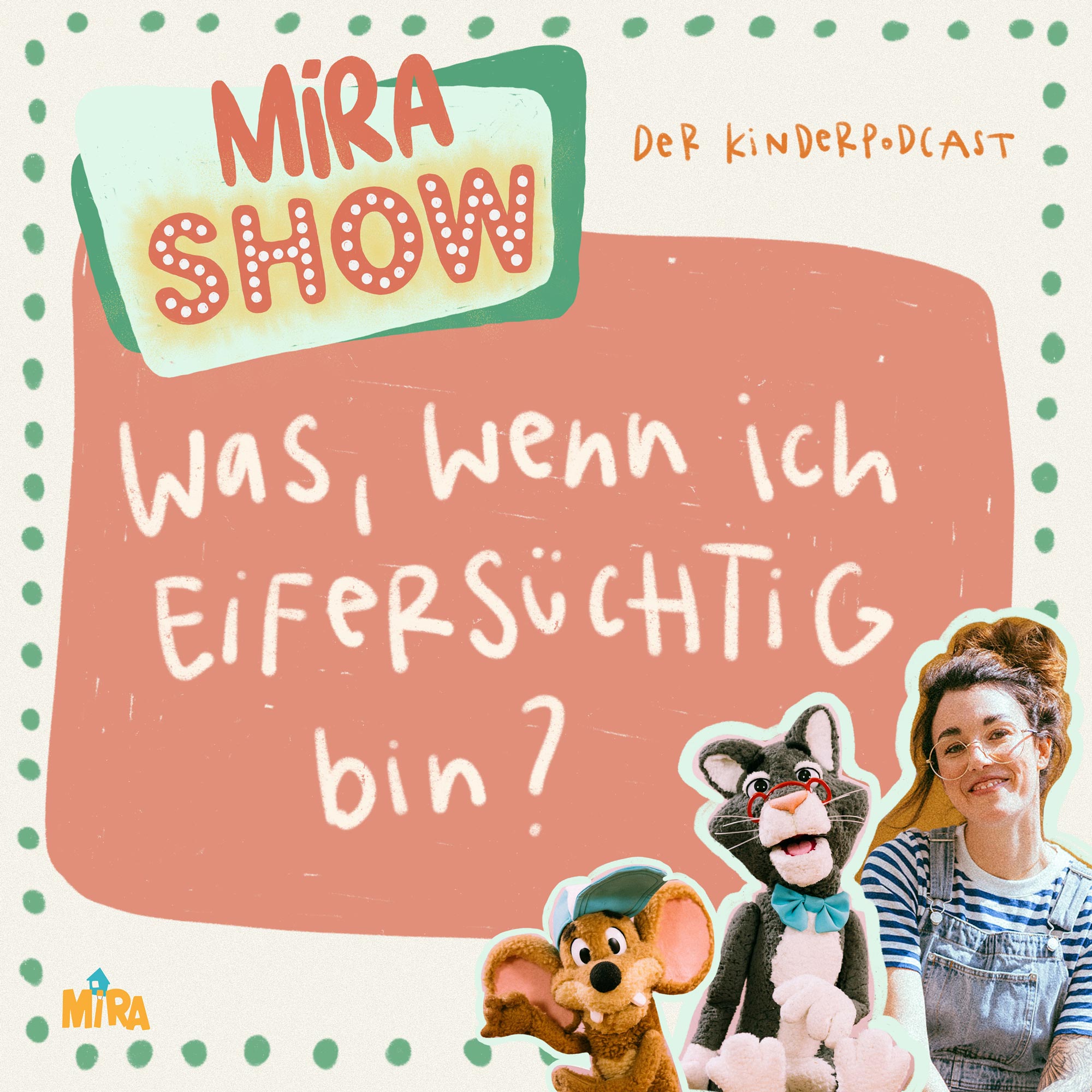 MiRA SHOW - der Kinderpodcast