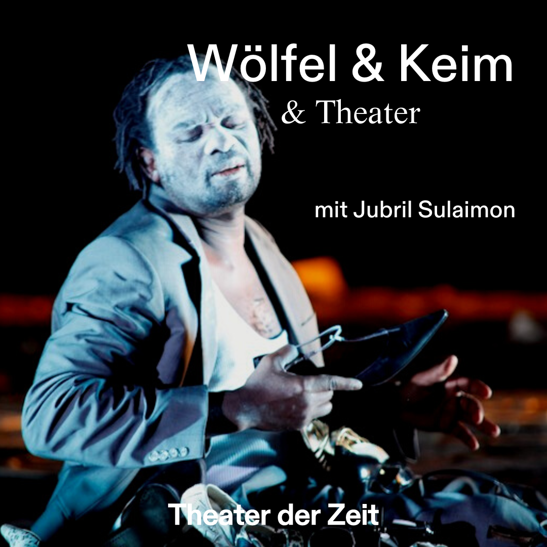 Wölfel & Keim & Theater
