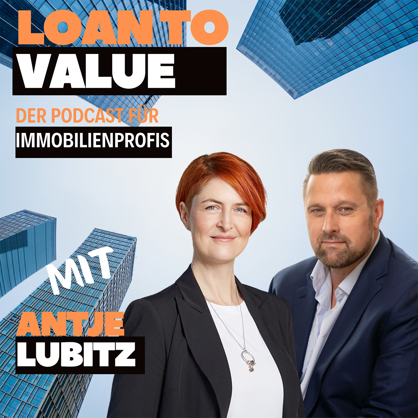 Loan to Value – Der Podcast für Immobilienprofis