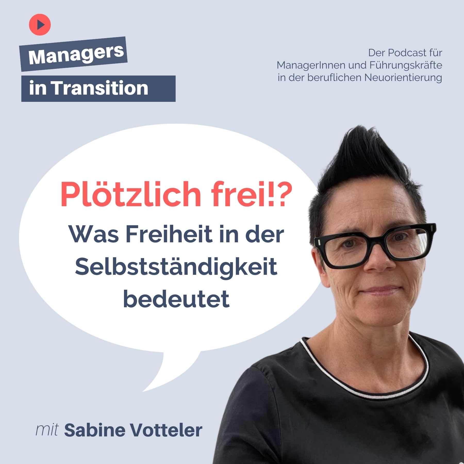 Managers in Transition für ManagerInnen und Führungskräfte in der beruflichen Neuorientierung