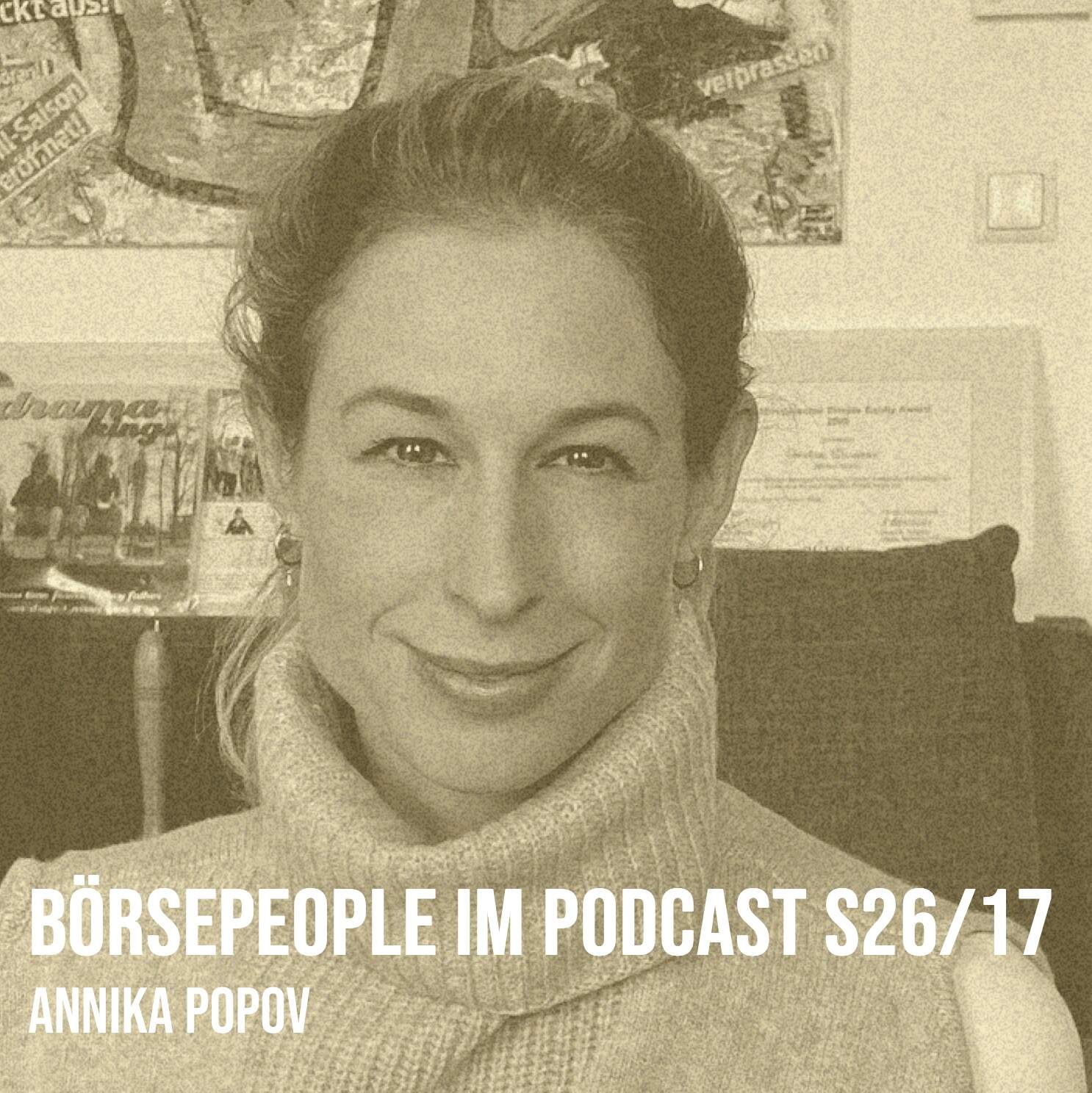 Börsepeople im Podcast S26/17: Annika Popov