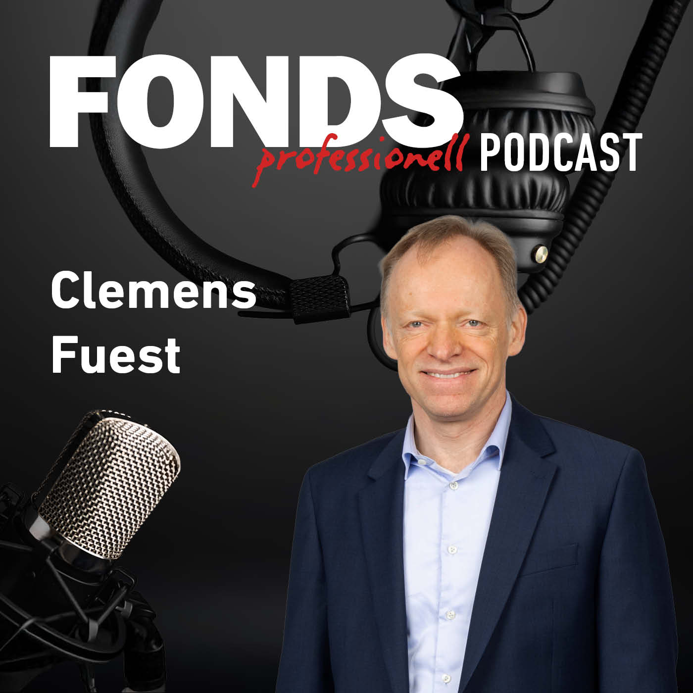 #10 Joachim Nareike sucht das Gespräch mit Clemens Fuest episode artwork