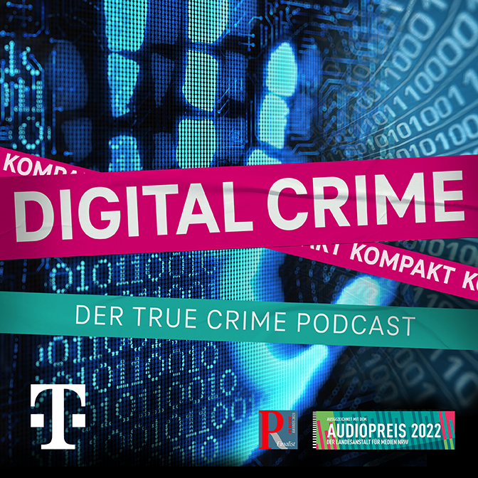 Digital Crime – Auf digitaler Spurensuche | Kompakt – So rettet Digitalisierung Leben | Podcastindex.org