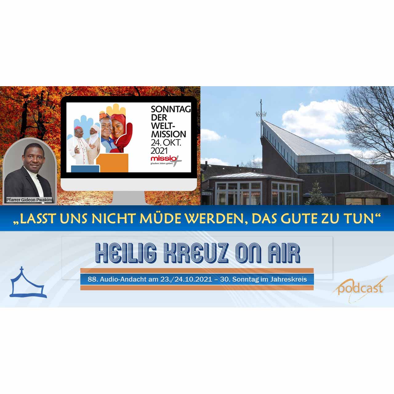 Lasst uns nicht müde werden, das Gute zu tun episode artwork