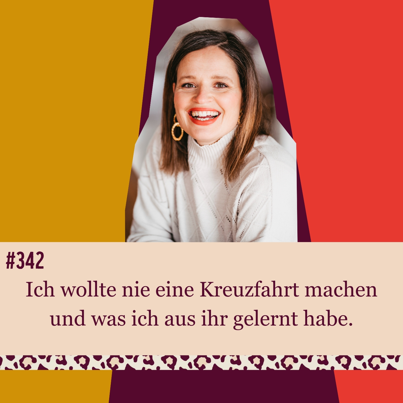 #342 Ich wollte nie eine Kreuzfahrt machen und was ich aus ihr gelernt habe. episode artwork