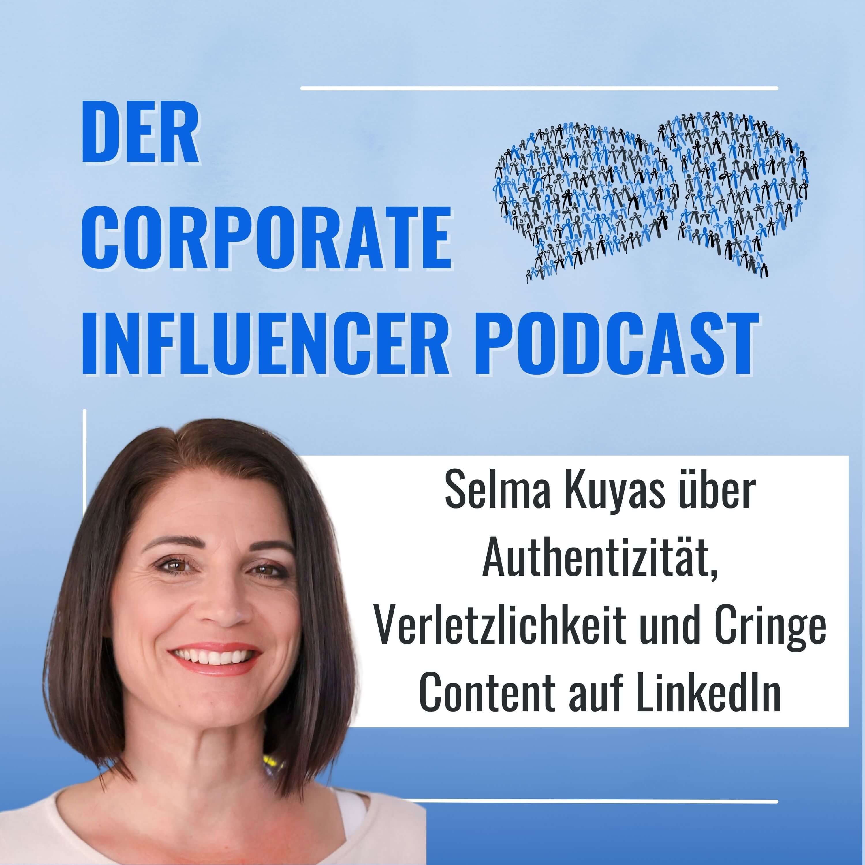 Corporate Influencer Podcast - Menschen. Marken. Wirkung.