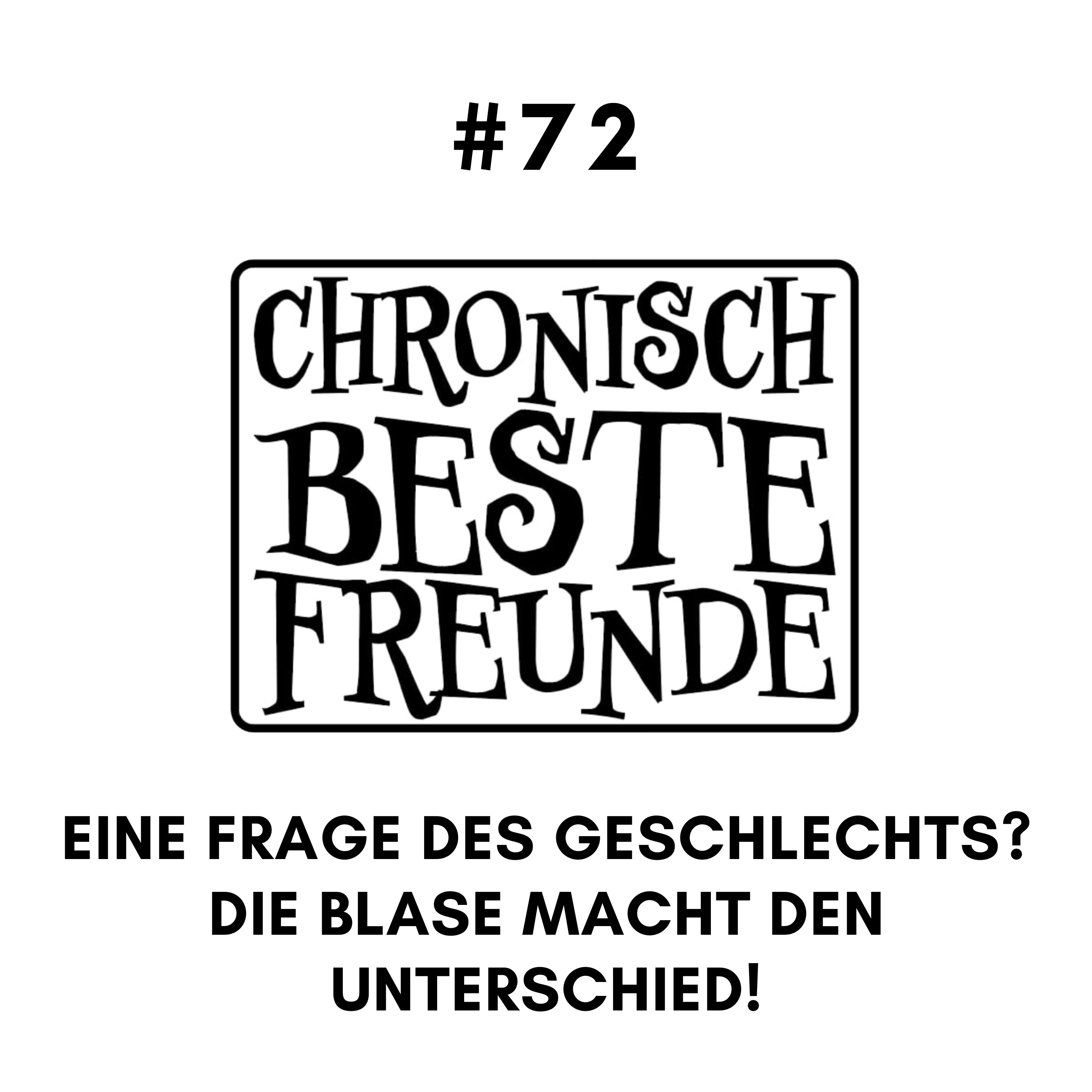 Chronisch Beste Freunde!