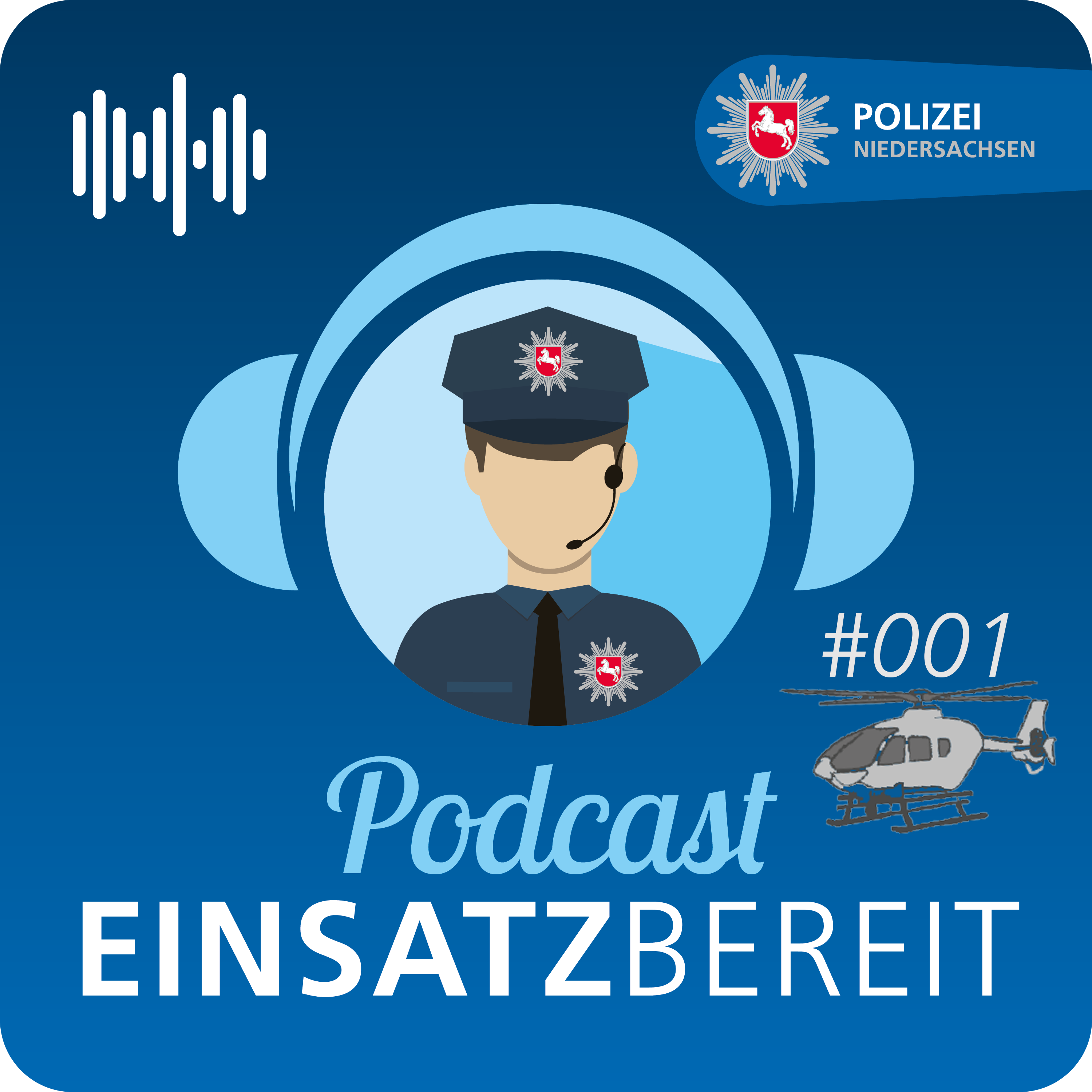 EINSATZBEREIT! Podcast der Polizei Niedersachsen