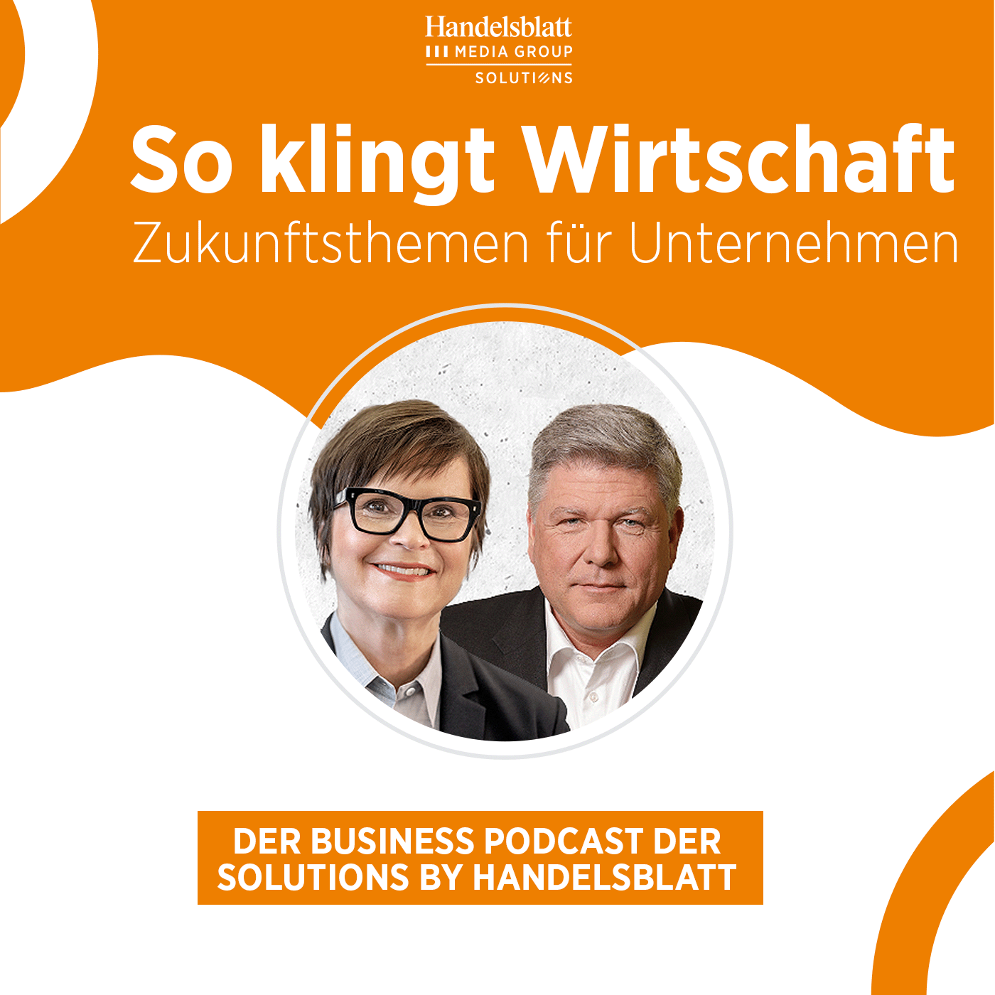 So klingt Wirtschaft – Zukunftsthemen für Unternehmen