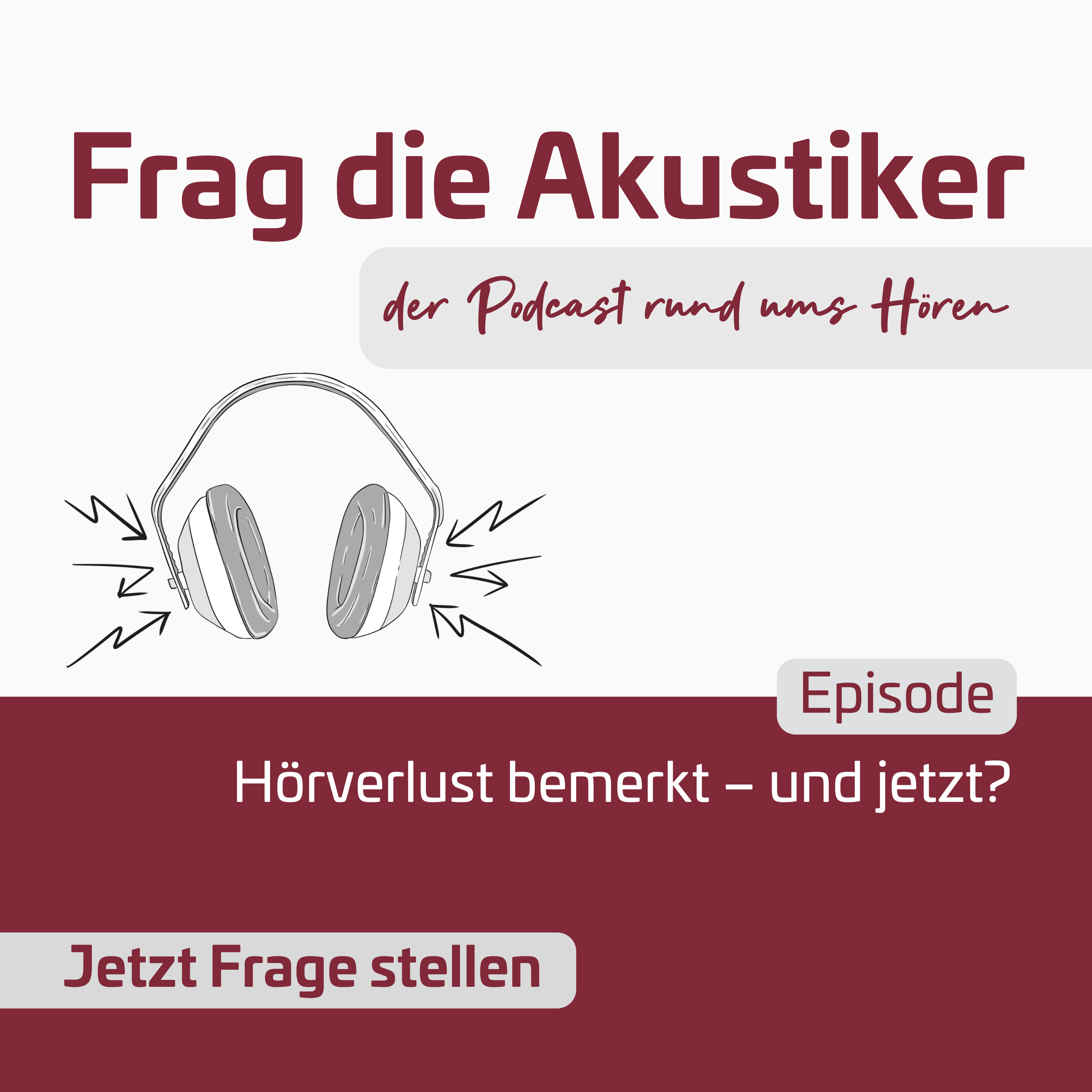 Folge: Hörverlust bemerkt – und jetzt? Der erste Schritt zum besseren Hören episode artwork