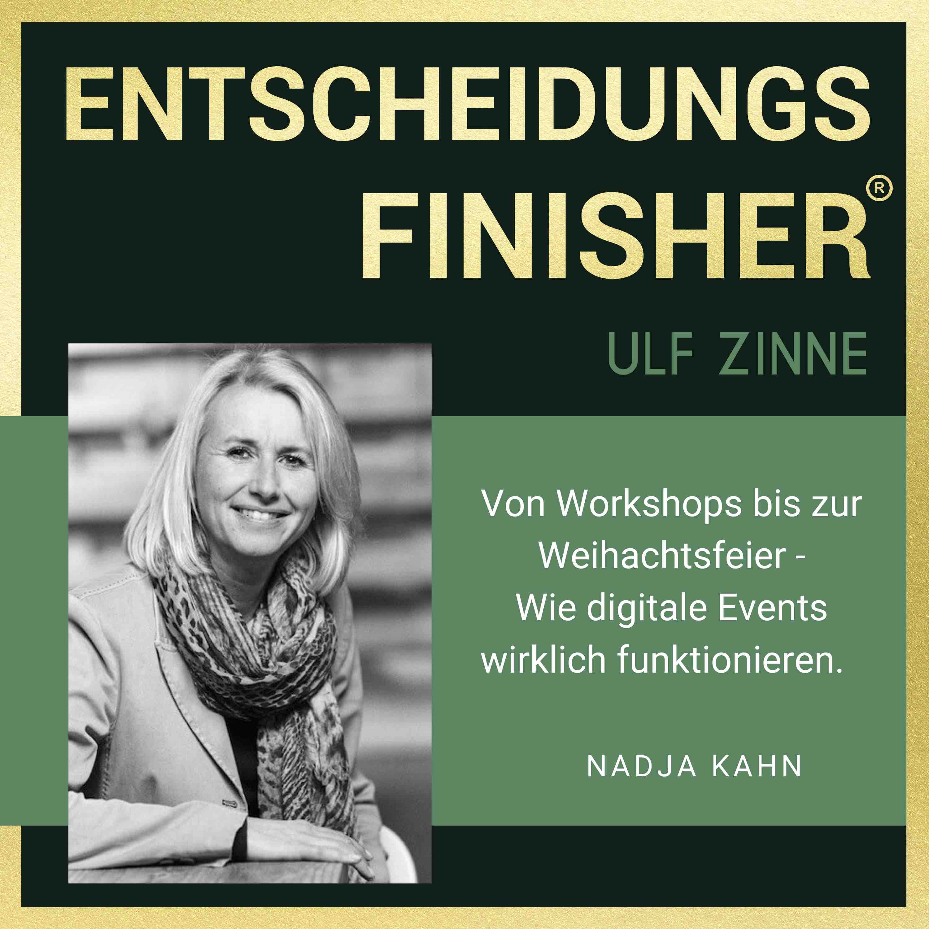 Wie digitale Events funktionieren (Gast: Nadja Kahn)