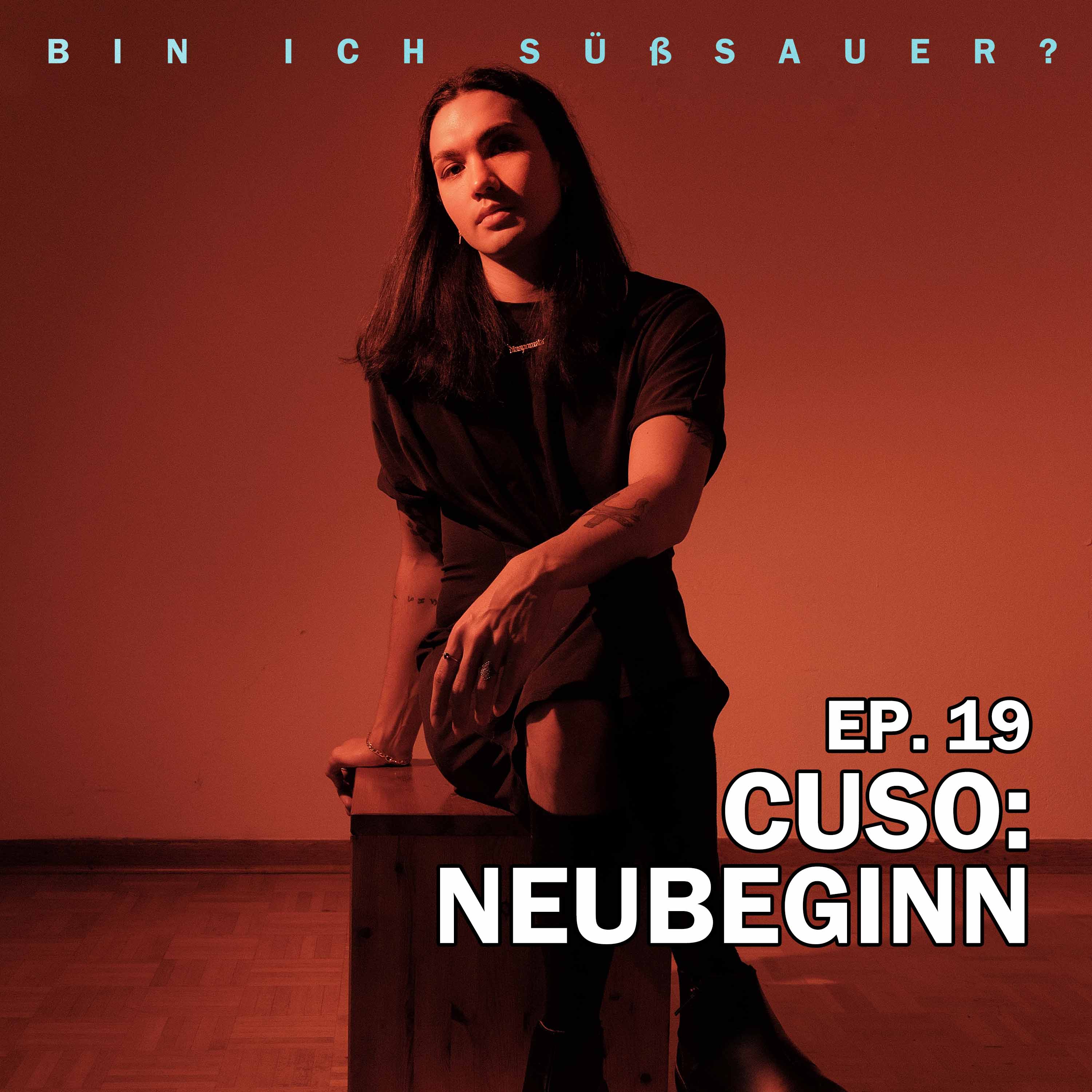 EP. 19 Cuso: Neubeginn episode artwork