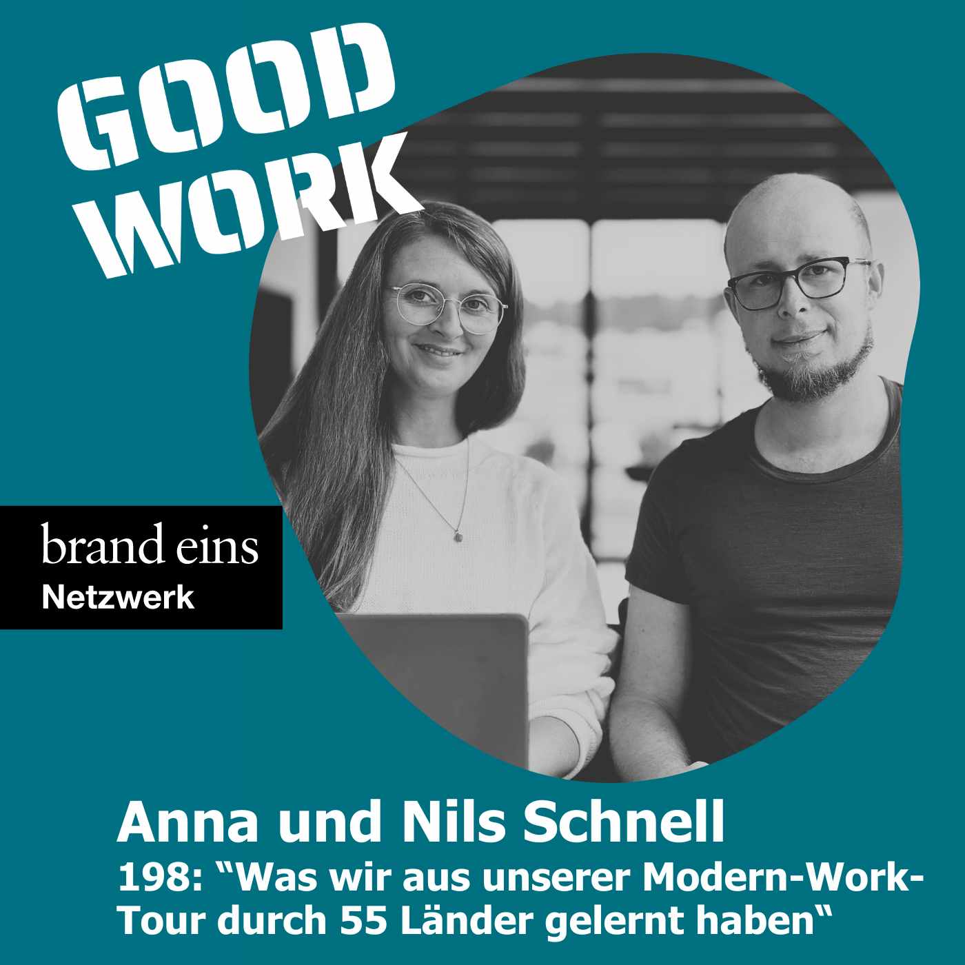 "Was wir aus der Modern-Work-Tour durch 55 Länder gelernt haben" mit Anna und Nils Schnell