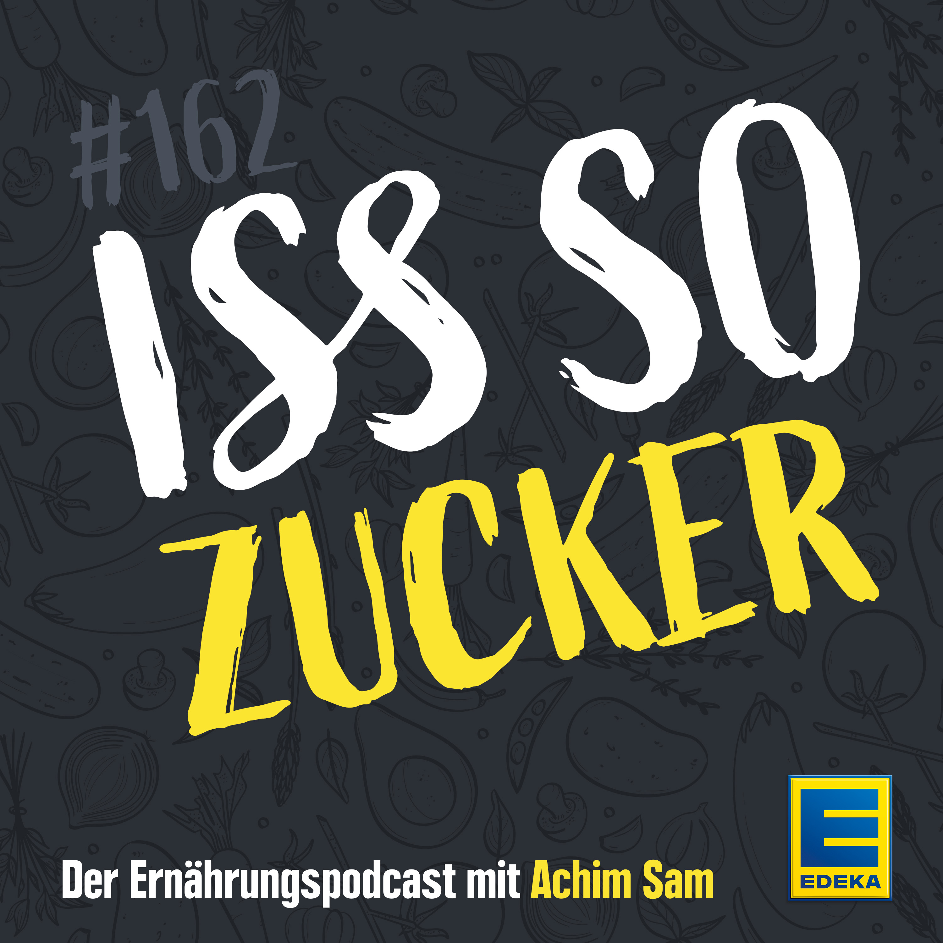 ISS SO – der Ernährungspodcast mit Achim Sam