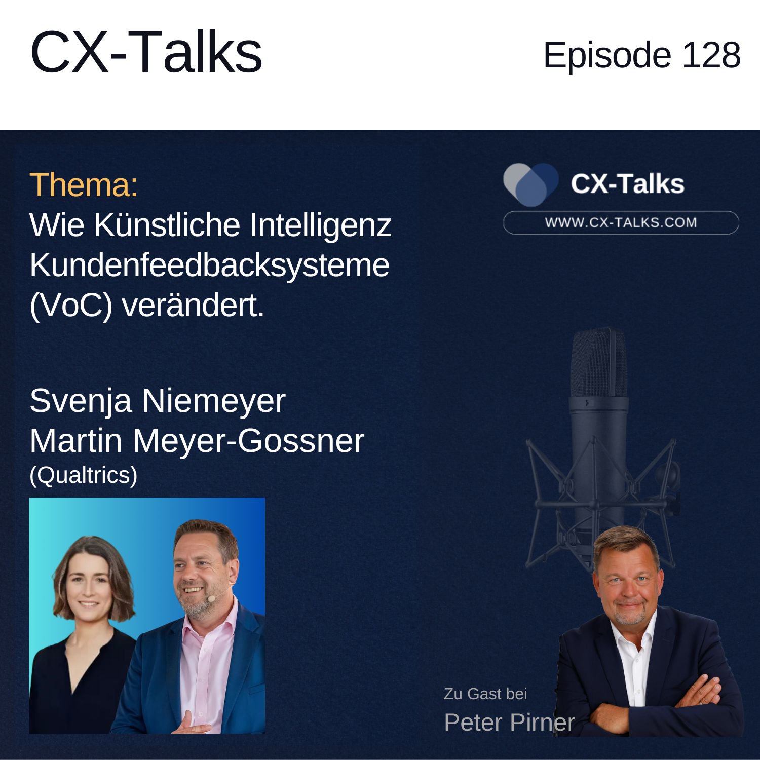 CX-Talks - Insights, Technologie und Management für bessere Customer Experience