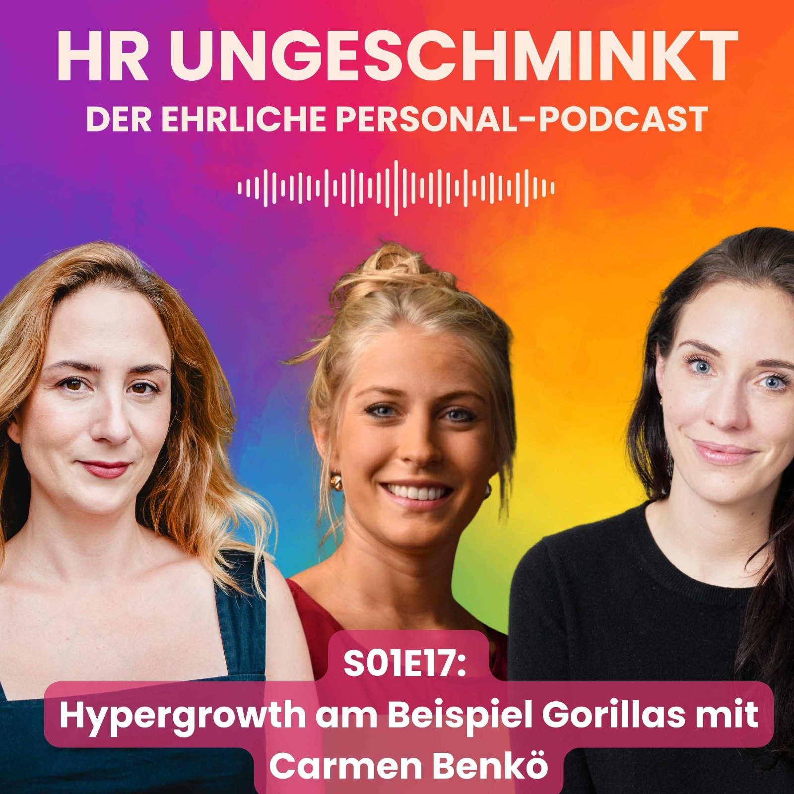 HR ungeschminkt – der ehrliche Personal-Podcast