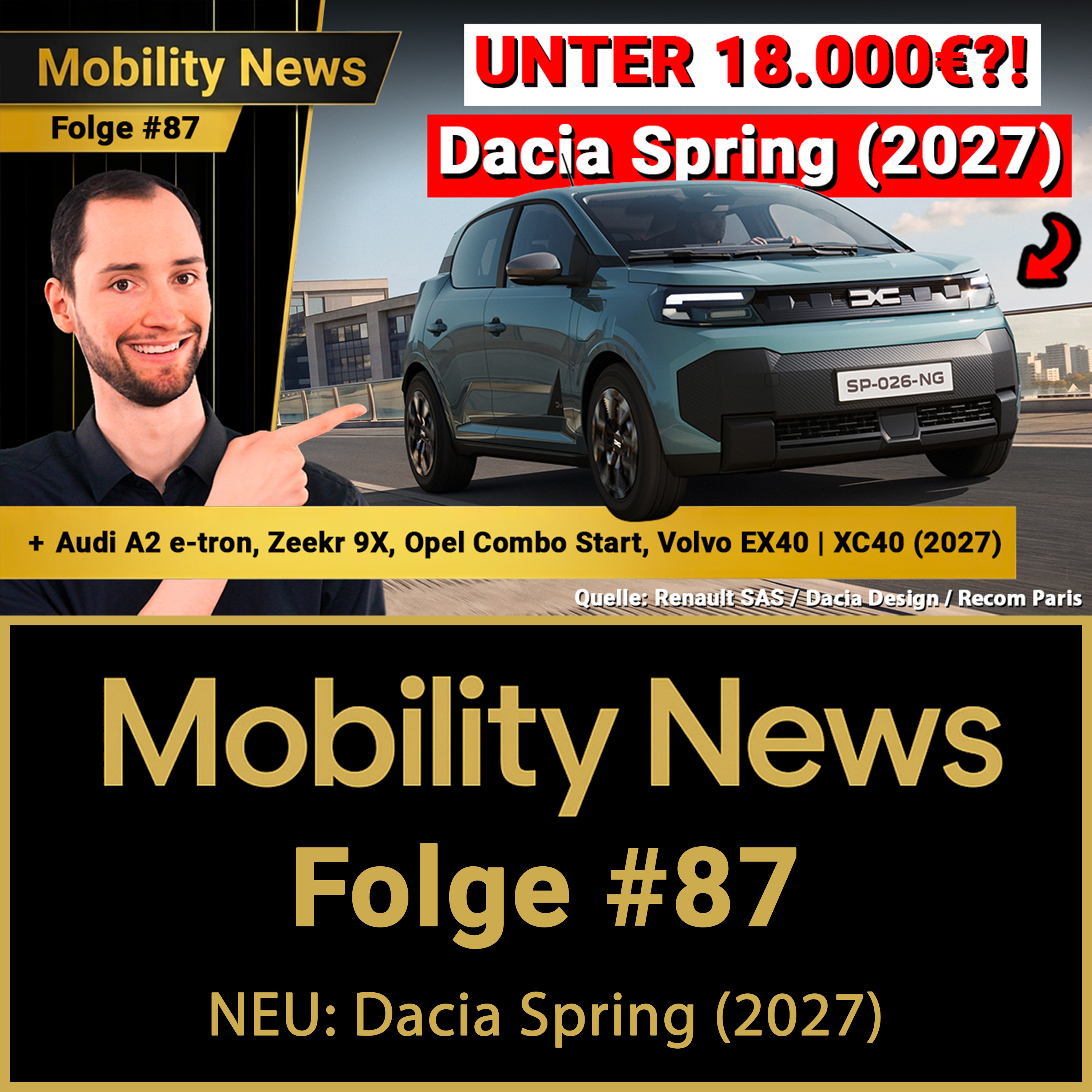 DAS E-AUTO 2027: billig, leicht und ENDLICH gute Qualität! | Dacia Spring (2027) | Mobility News #87 episode artwork